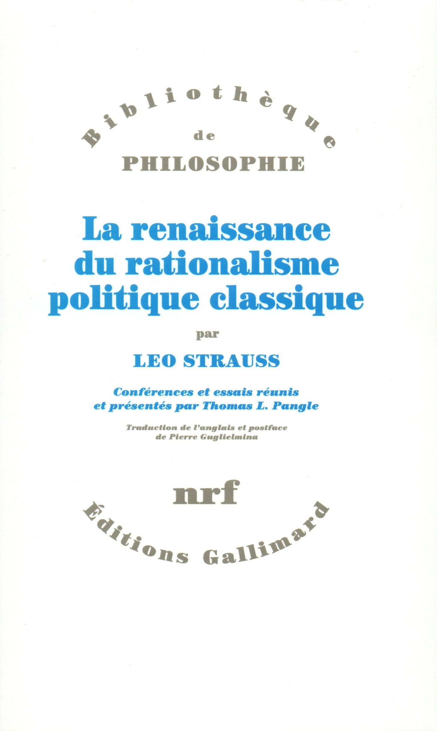 La renaissance du rationalisme politique classique: Conférences et essais book