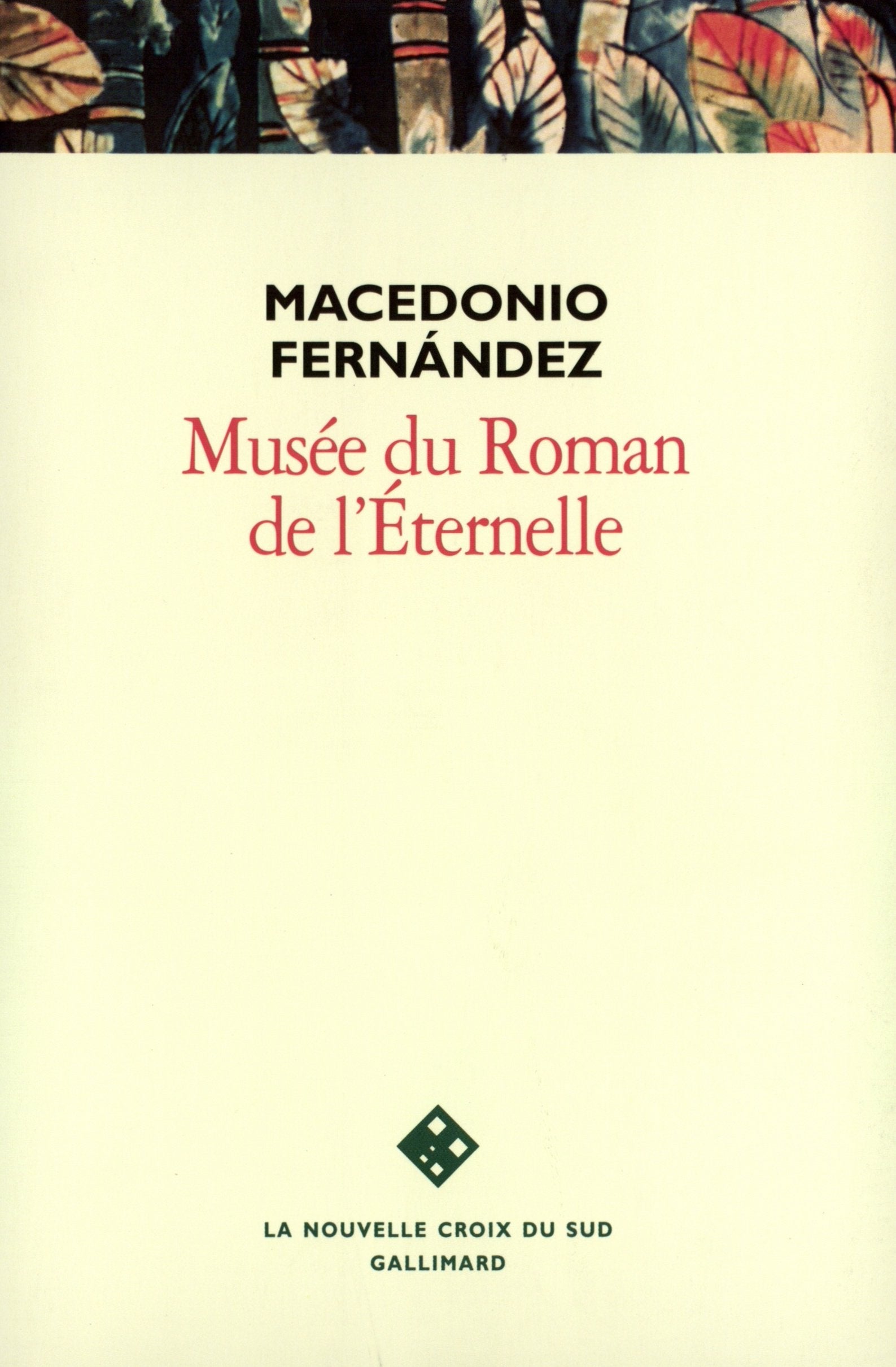 Musée du Roman de l'Éternelle: Premier bon roman Contemporary literature