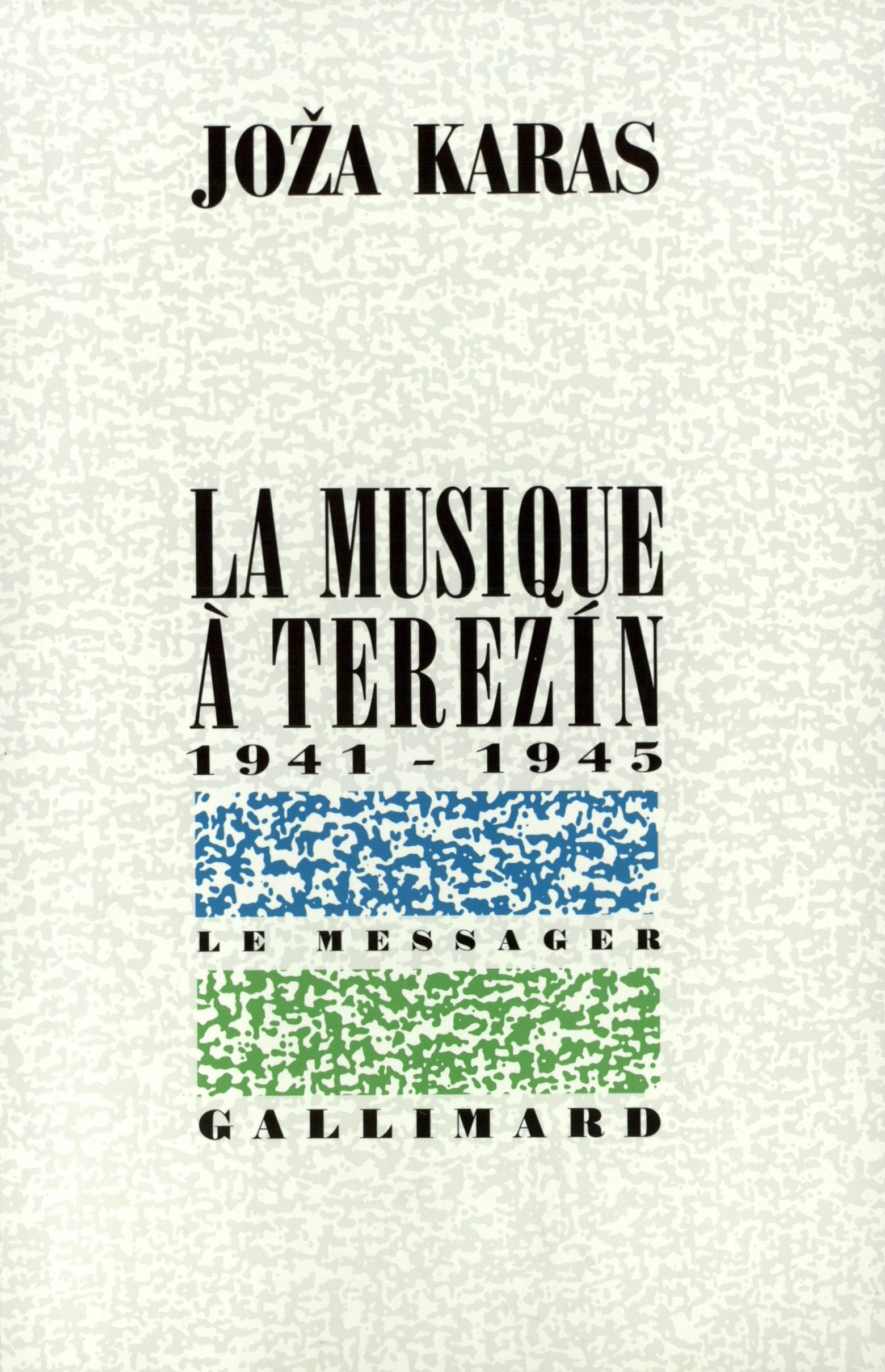 La musique à Terezín: (1941-1945) book
