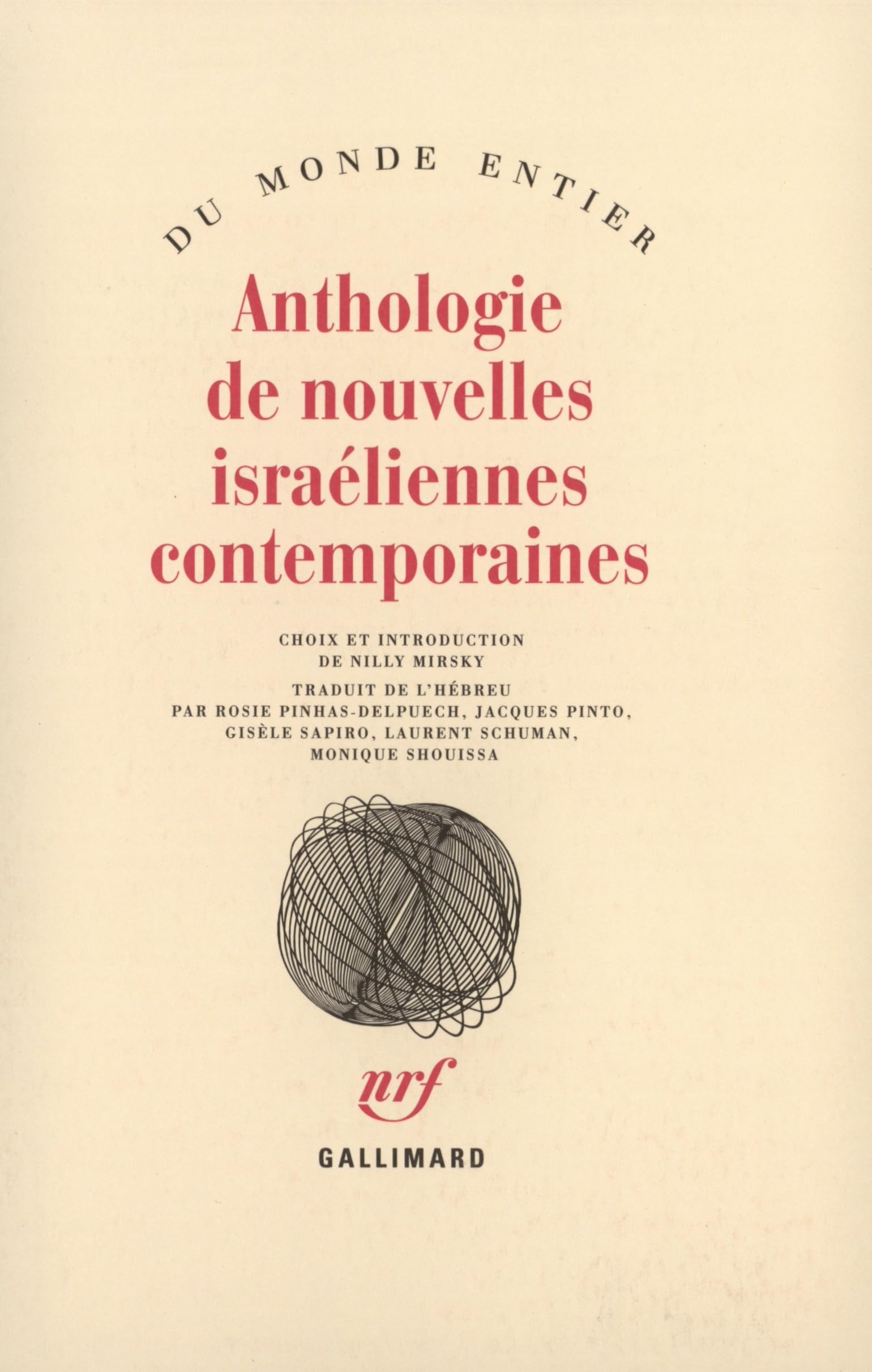 Anthologie de nouvelles israéliennes contemporaines Contemporary literature