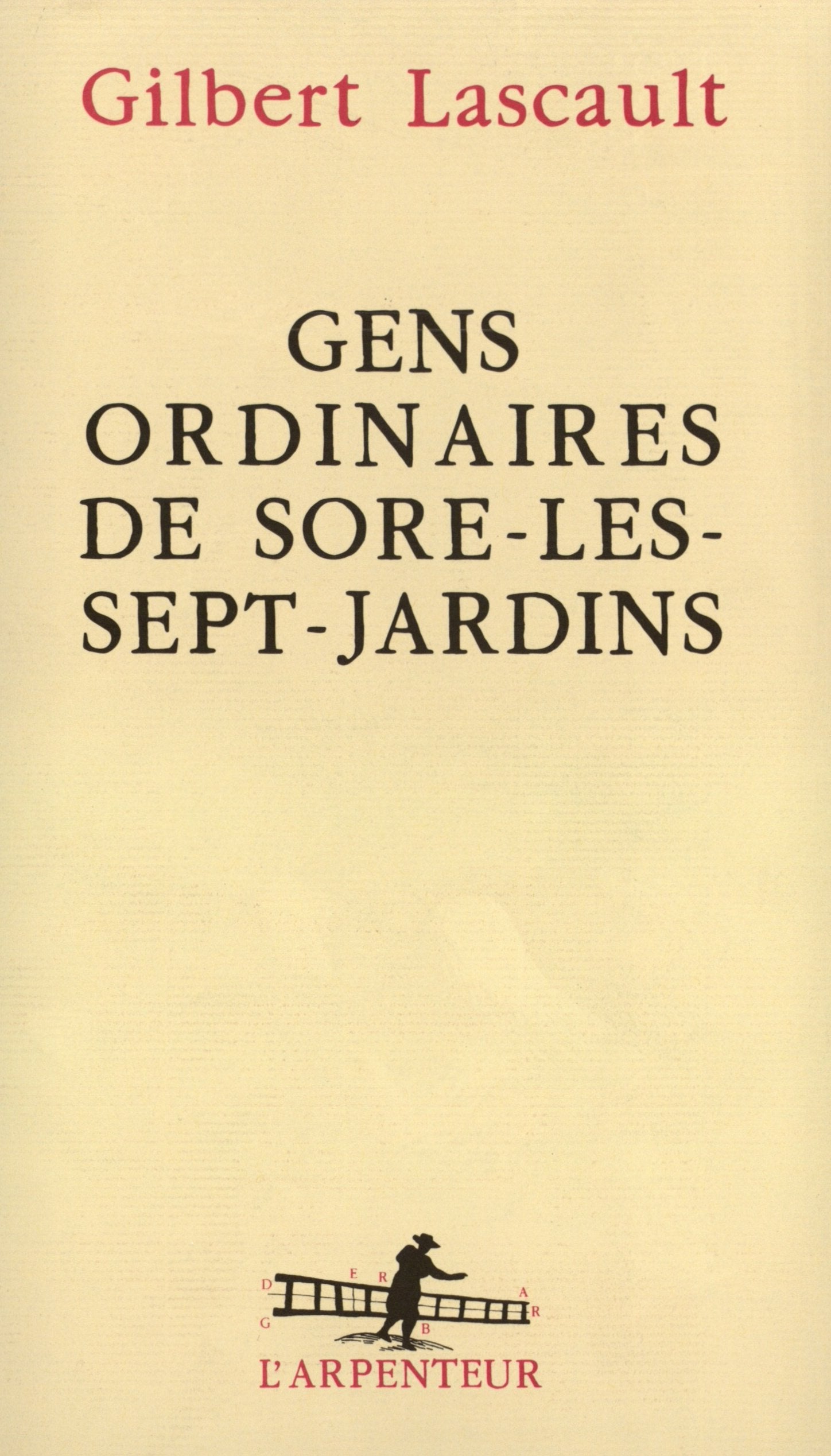 Gens ordinaires de Sore-les-Sept-Jardins book