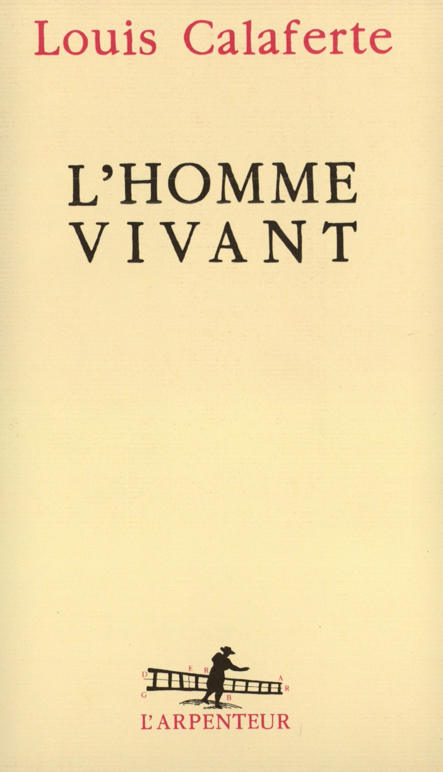 L'Homme vivant Contemporary literature