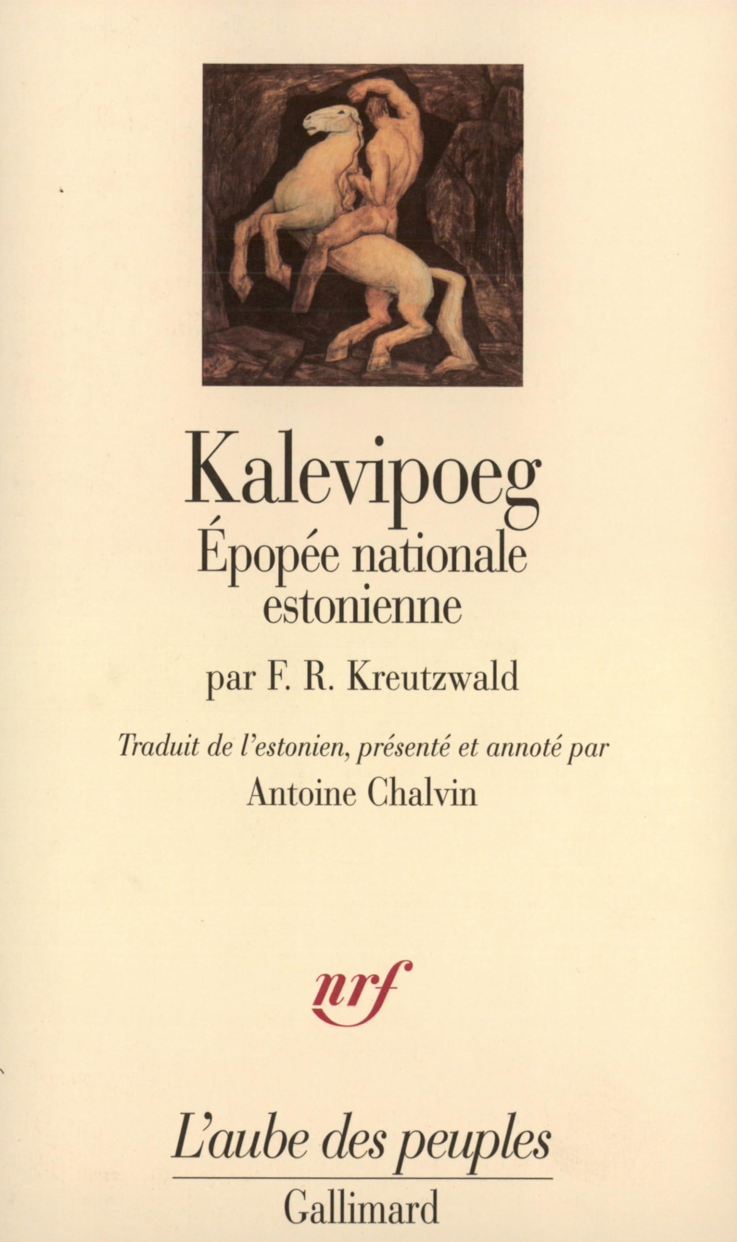 Kalevipoeg: Épopée nationale estonienne Classics