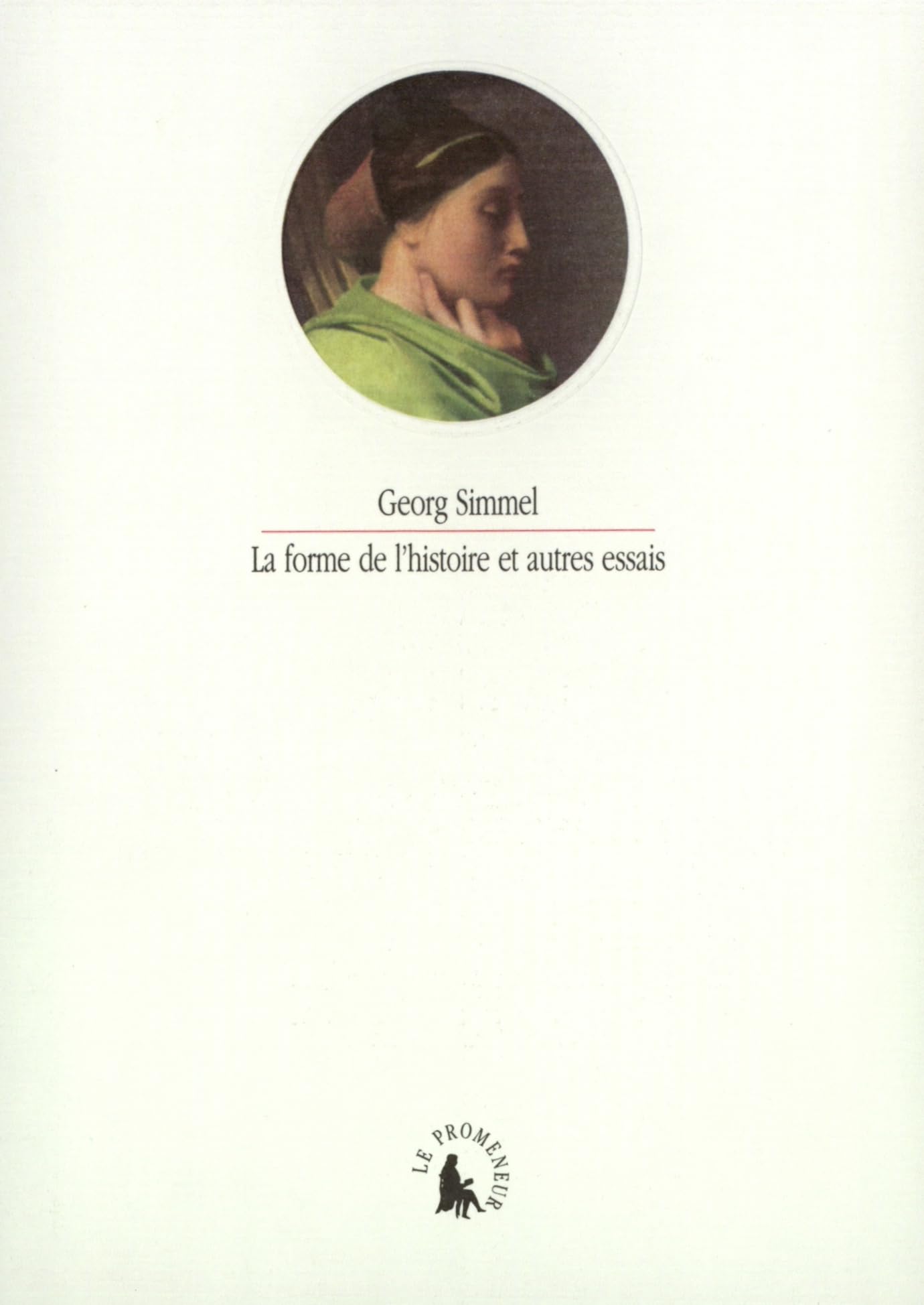 La Forme de l'histoire et autres essais Essays & Short Stories