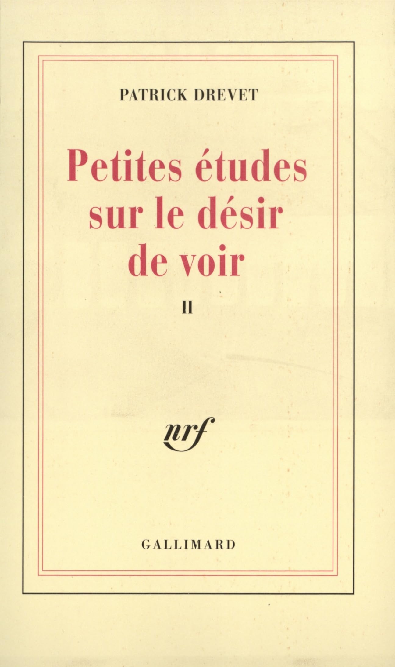 Petites études sur le désir de voir II book