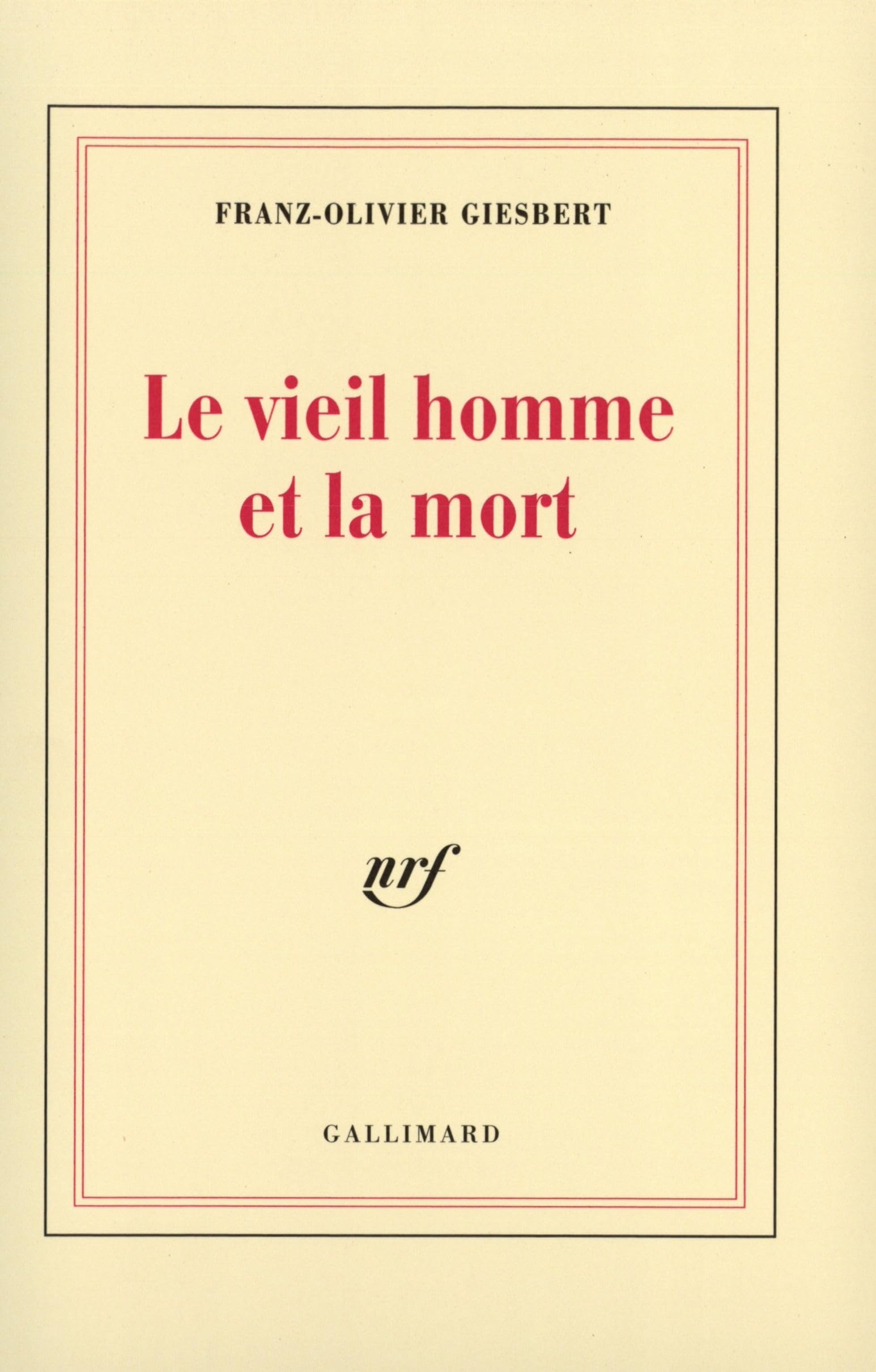 Le vieil homme et la mort: Récit Contemporary literature