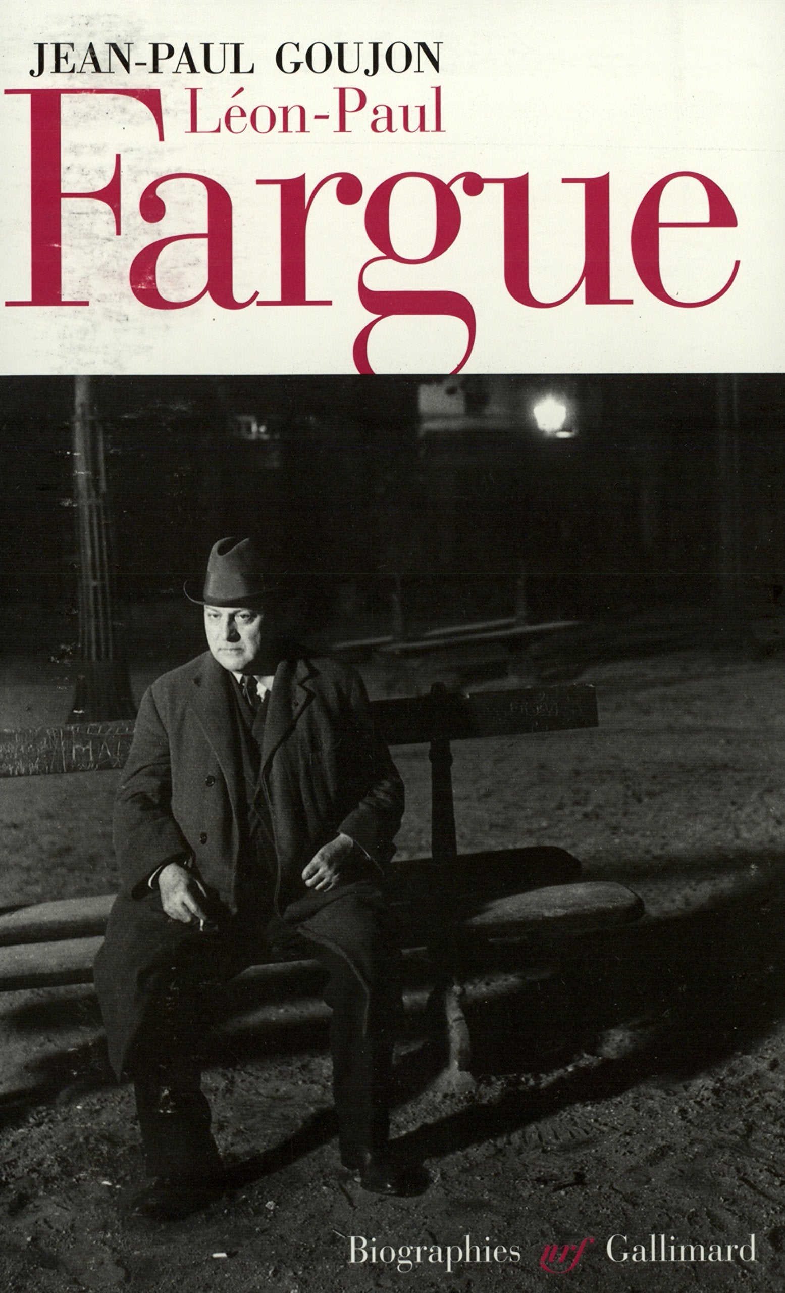 Léon-Paul Fargue (Poète et piéton de Paris) book