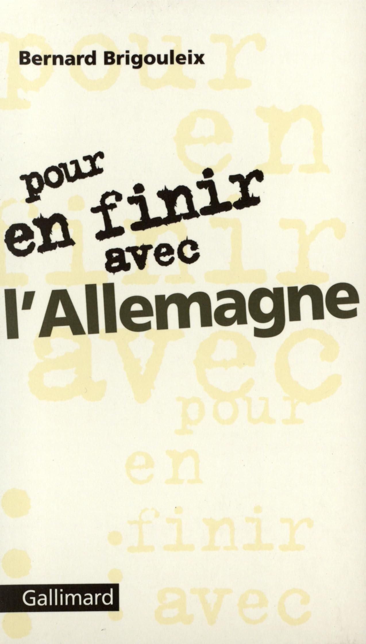 Pour en finir avec l'Allemagne book