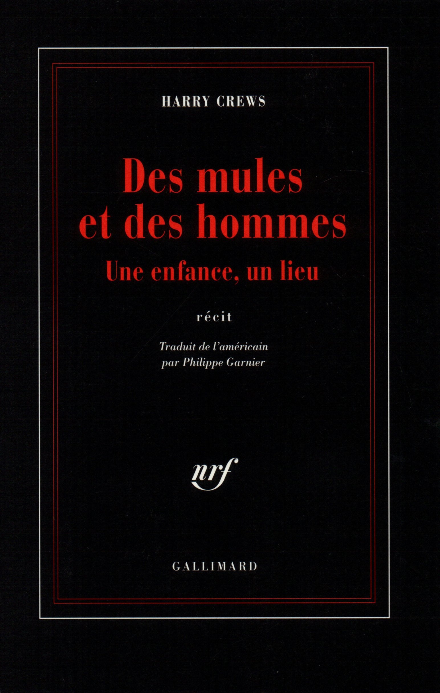 Des mules et des hommes: Une enfance, un lieu Contemporary literature