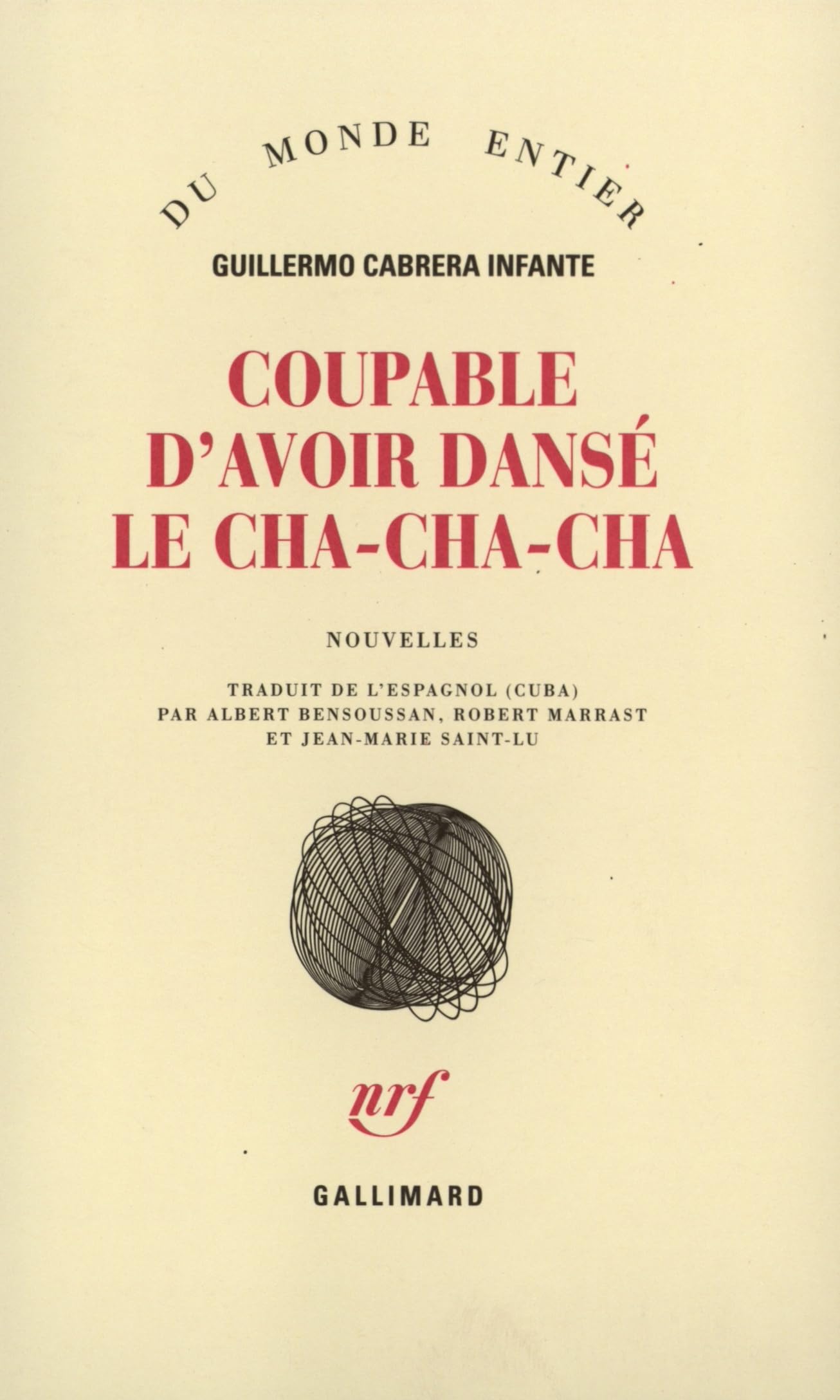Coupable d'avoir dansé le cha-cha-cha Contemporary literature