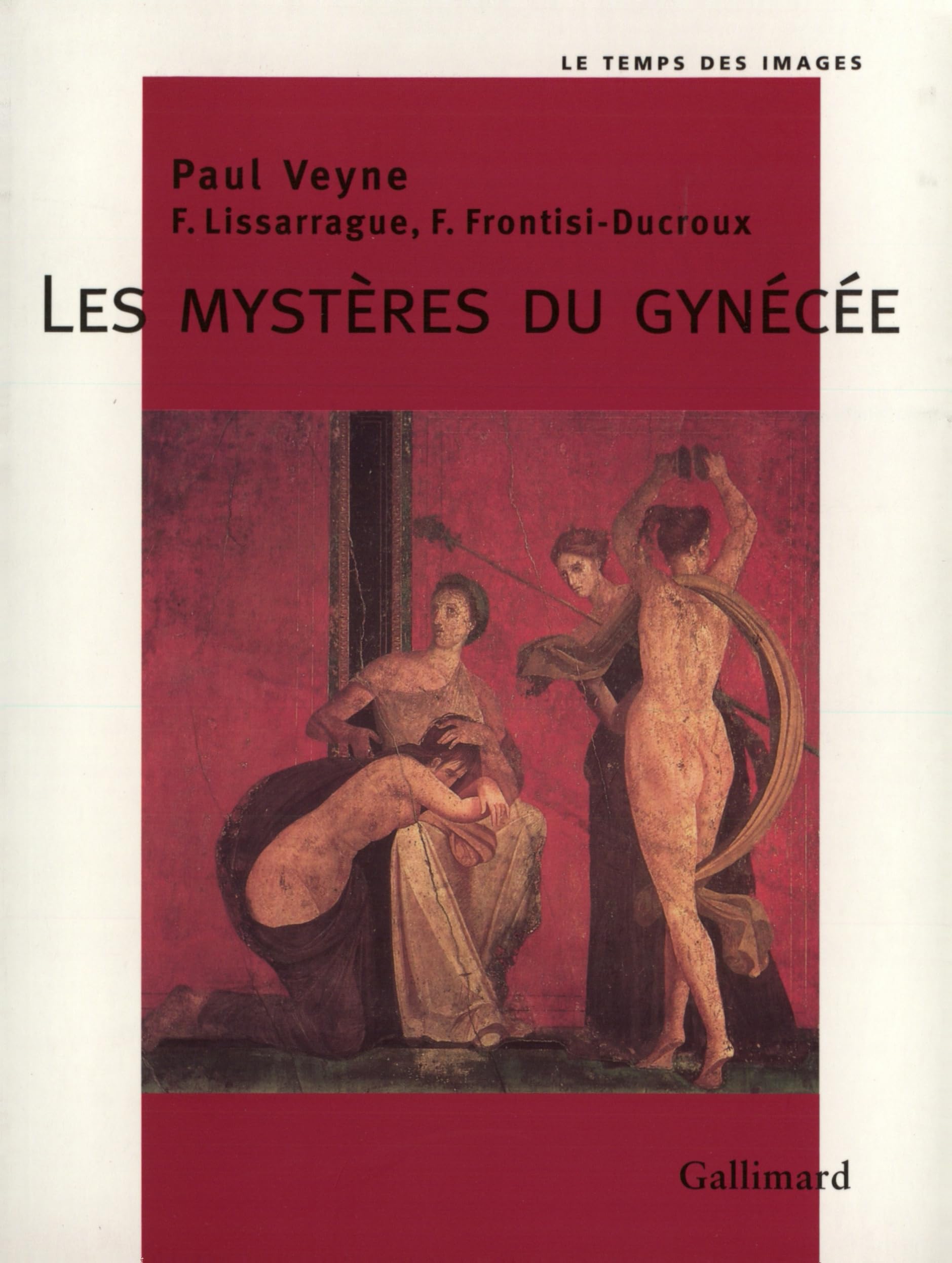 Les Mysteres Du Gynecee (Temps Des Images) Books