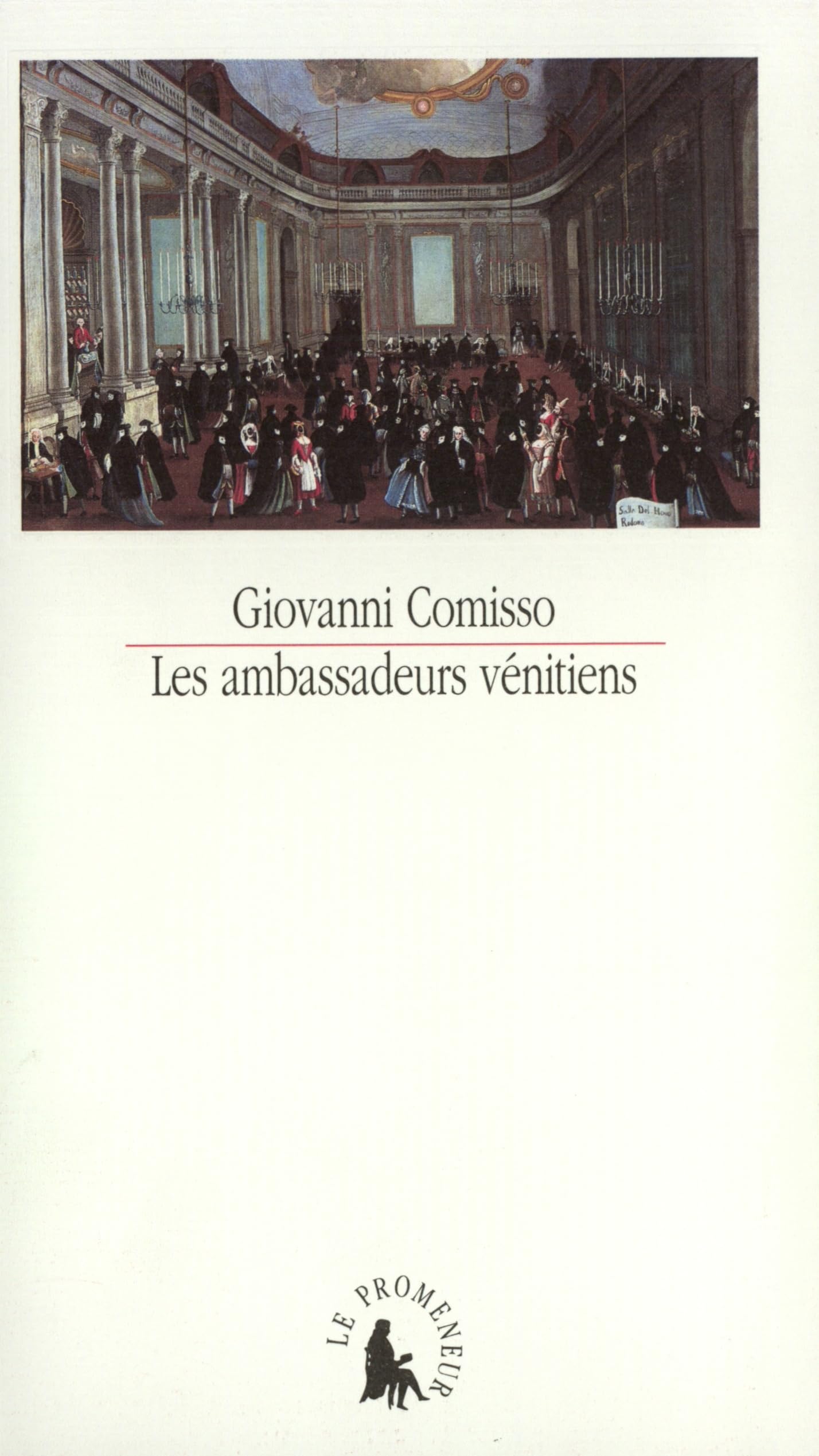 Les ambassadeurs vénitiens: (1525-1792) book