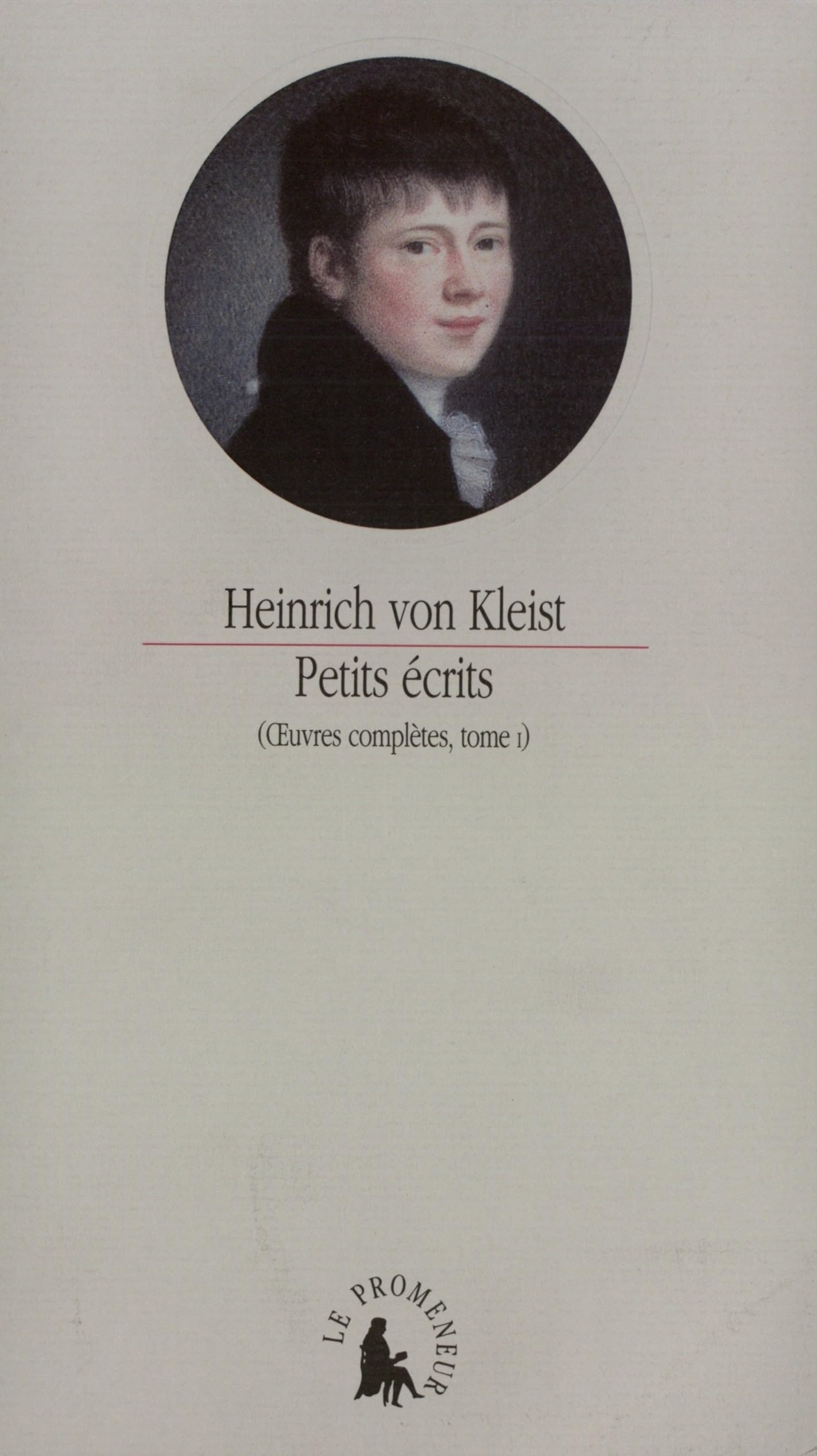 Oeuvres complètes, tome 1 : Petits écrits book