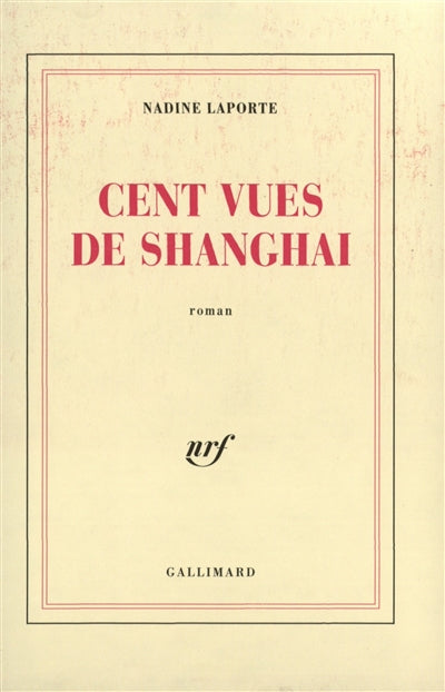Product Image: Cent vues de Shanghai