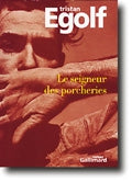 Le seigneur des porcheries : le temps venu de tuer le veau gras et d'armer les justes Contemporary literature