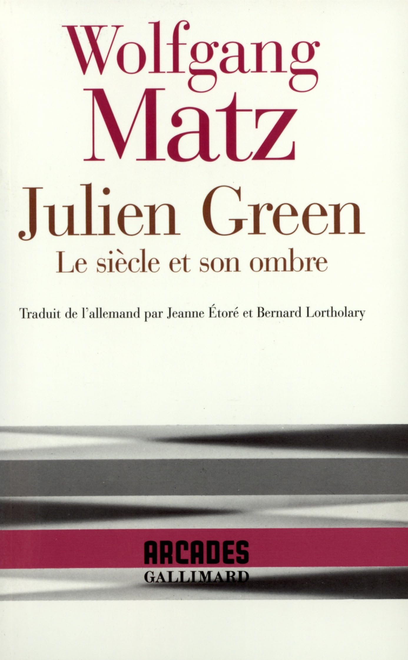 Julien Green: Le siècle et son ombre book