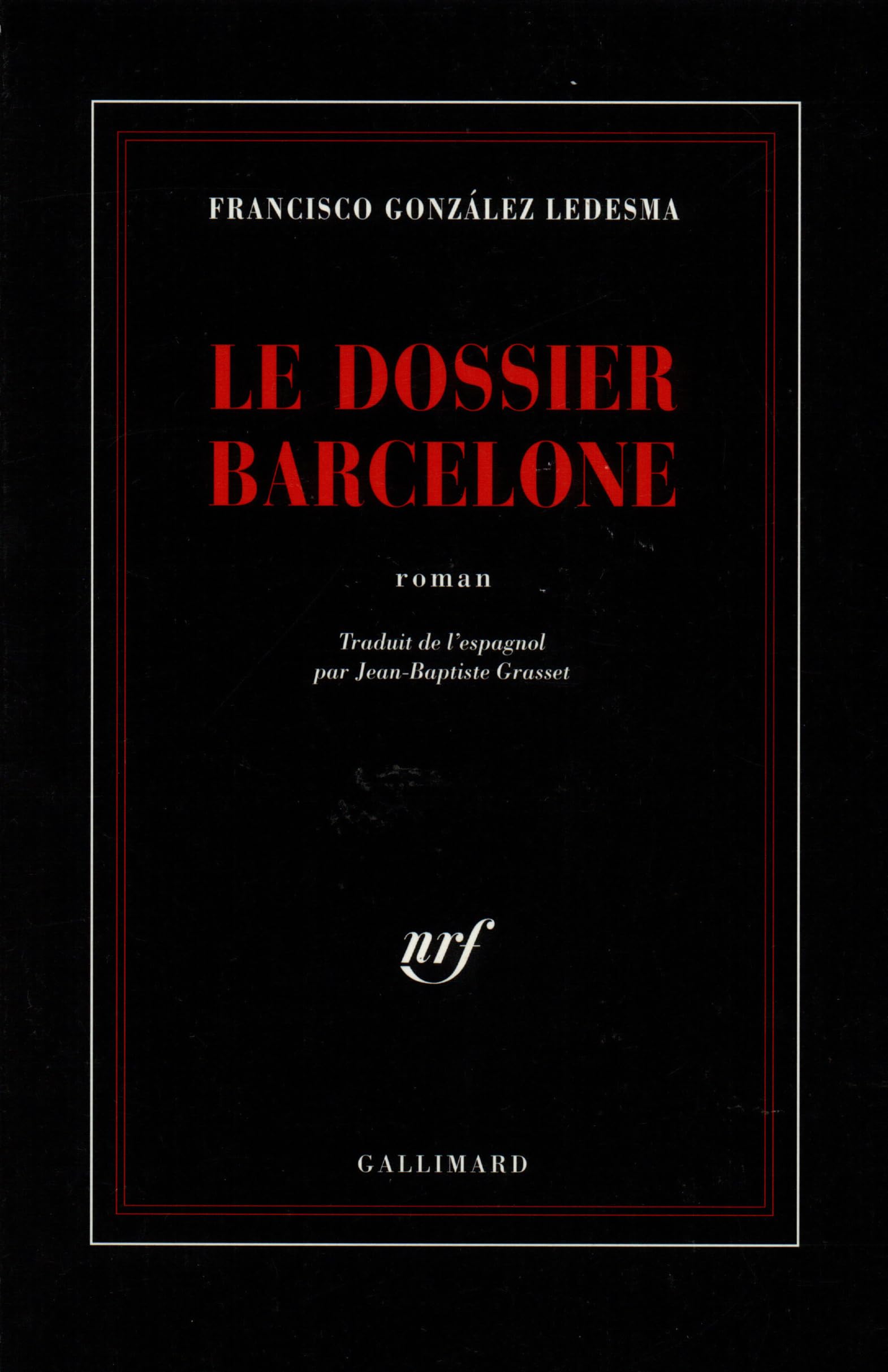 Le dossier Barcelone: Une enquête de l'inspecteur Méndez book
