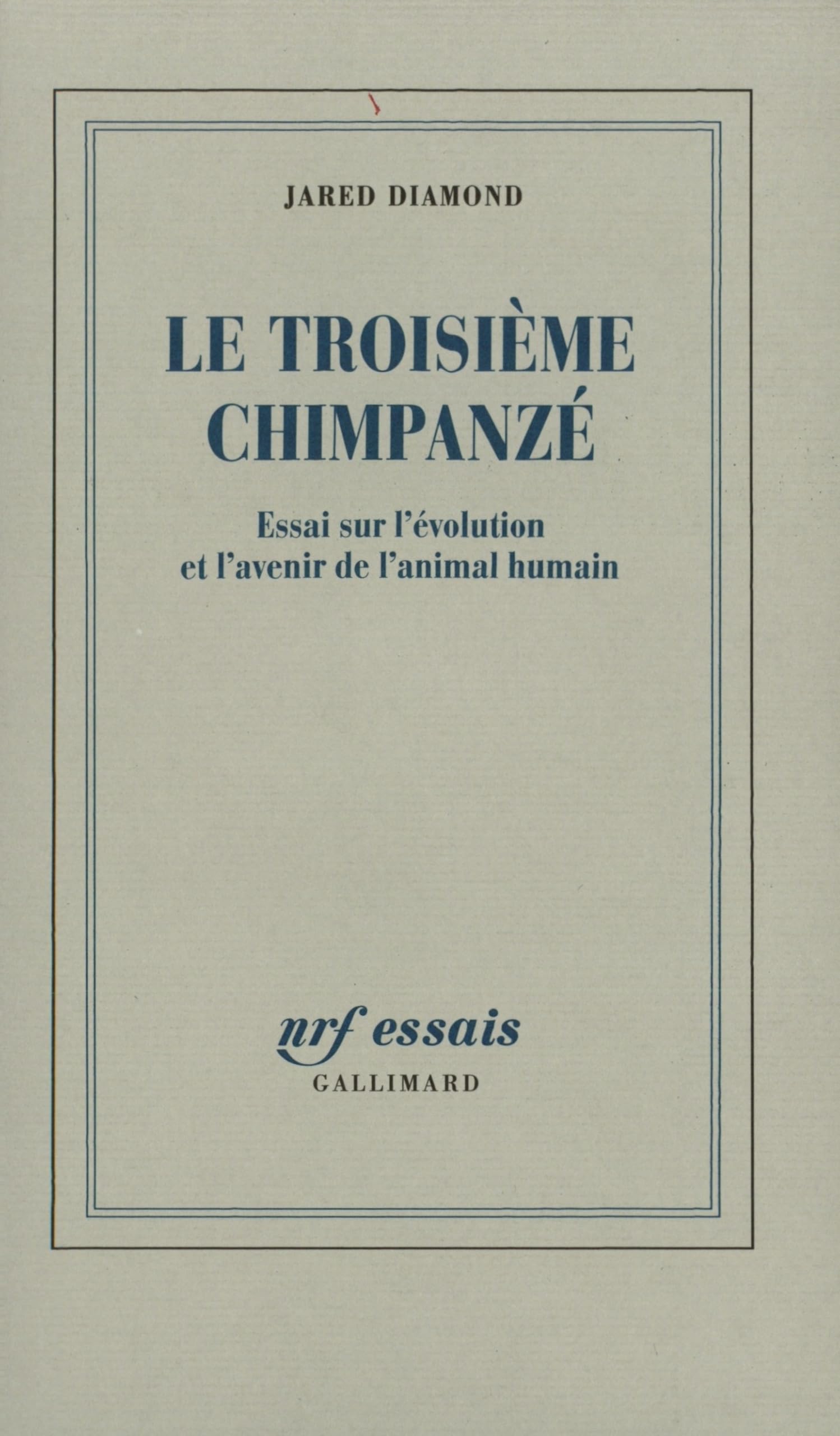 Le troisième chimpanzé: Essai sur l'évolution et l'avenir de l'animal humain Essays & Short Stories