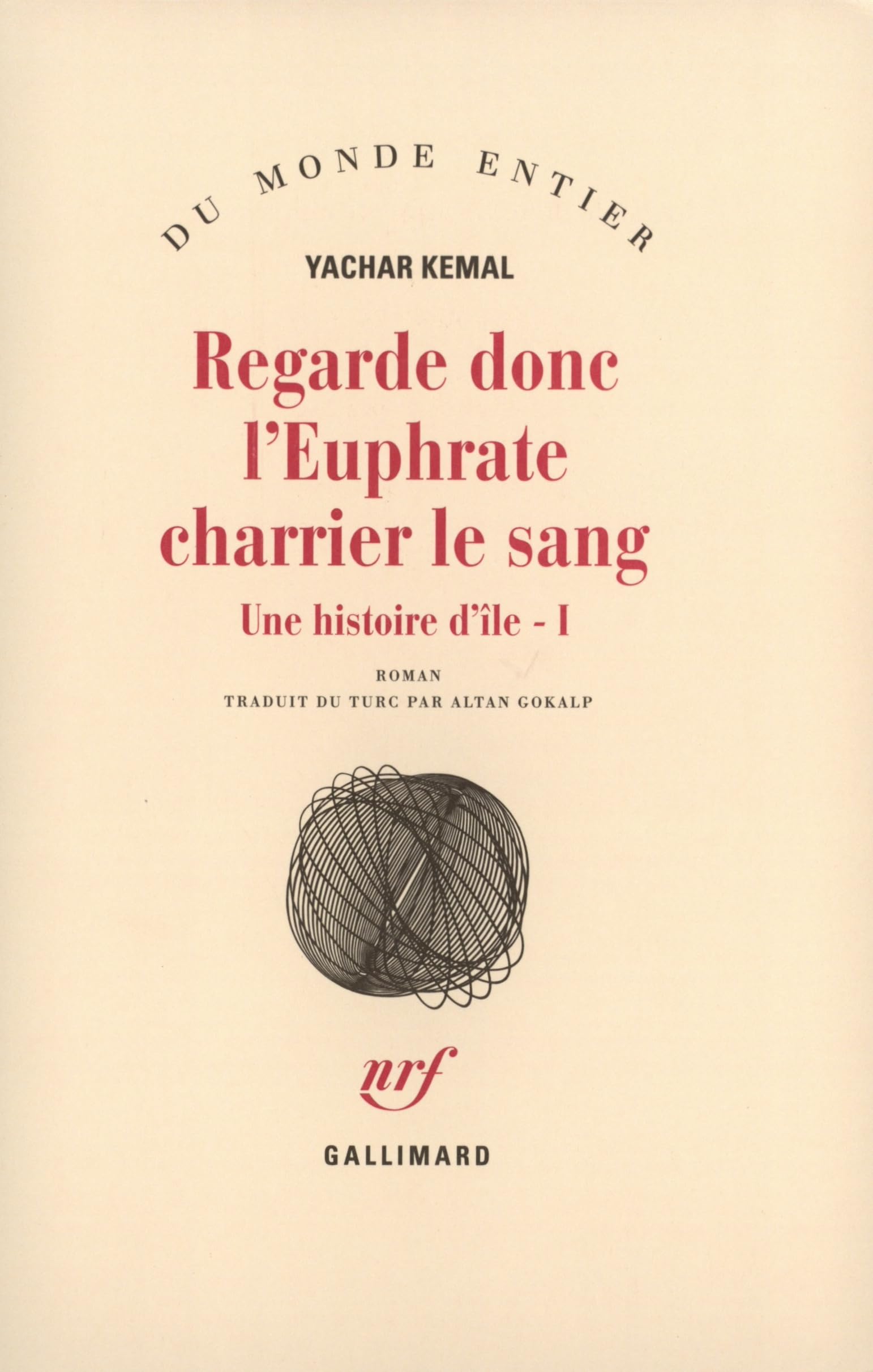 Une histoire d'île, I : Regarde donc l'Euphrate charrier le sang book