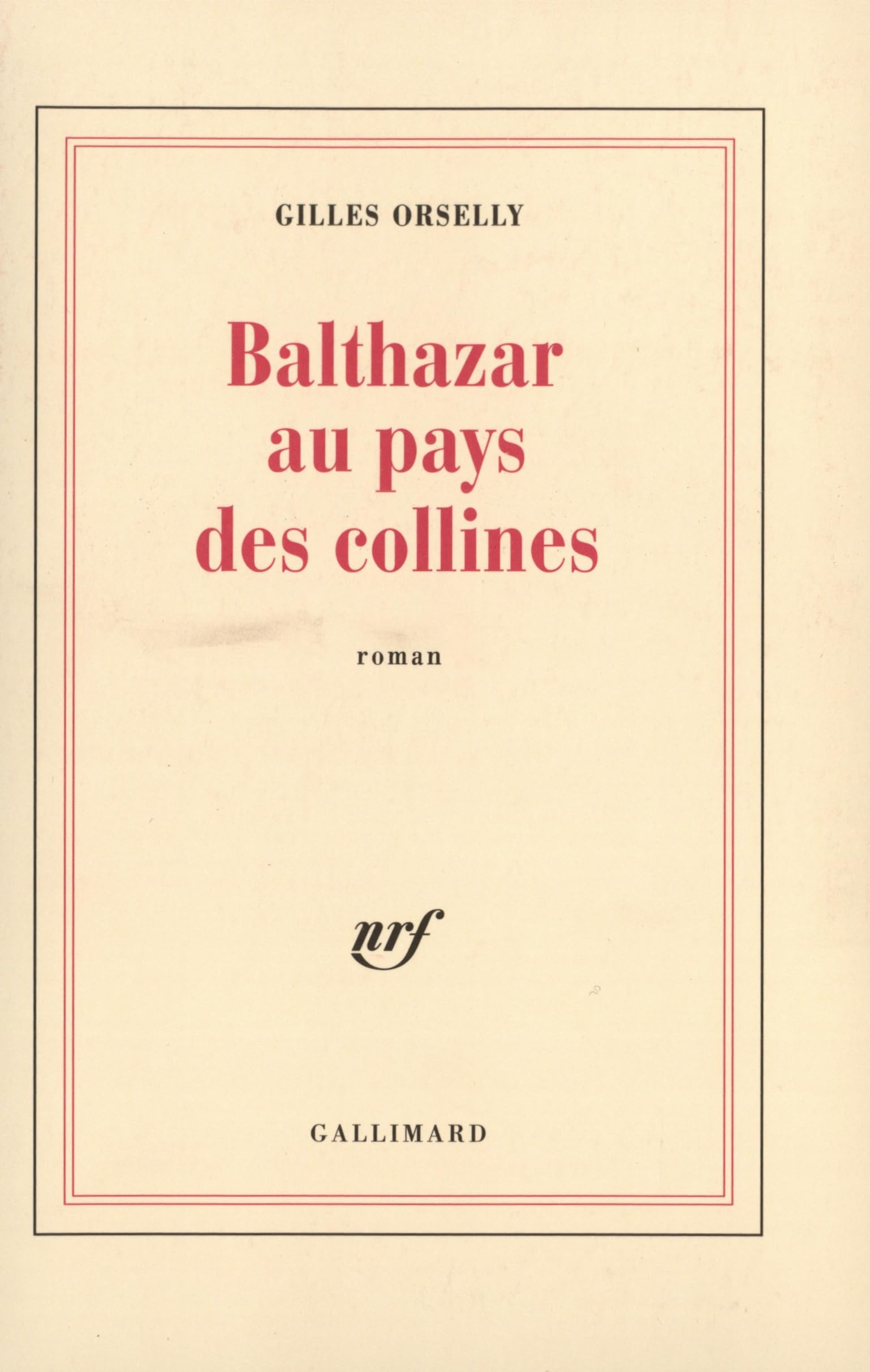 Balthazar au pays des collines book