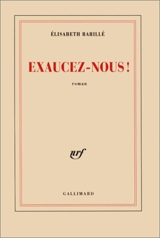 Exaucez-Nous!: Roman Contemporary literature