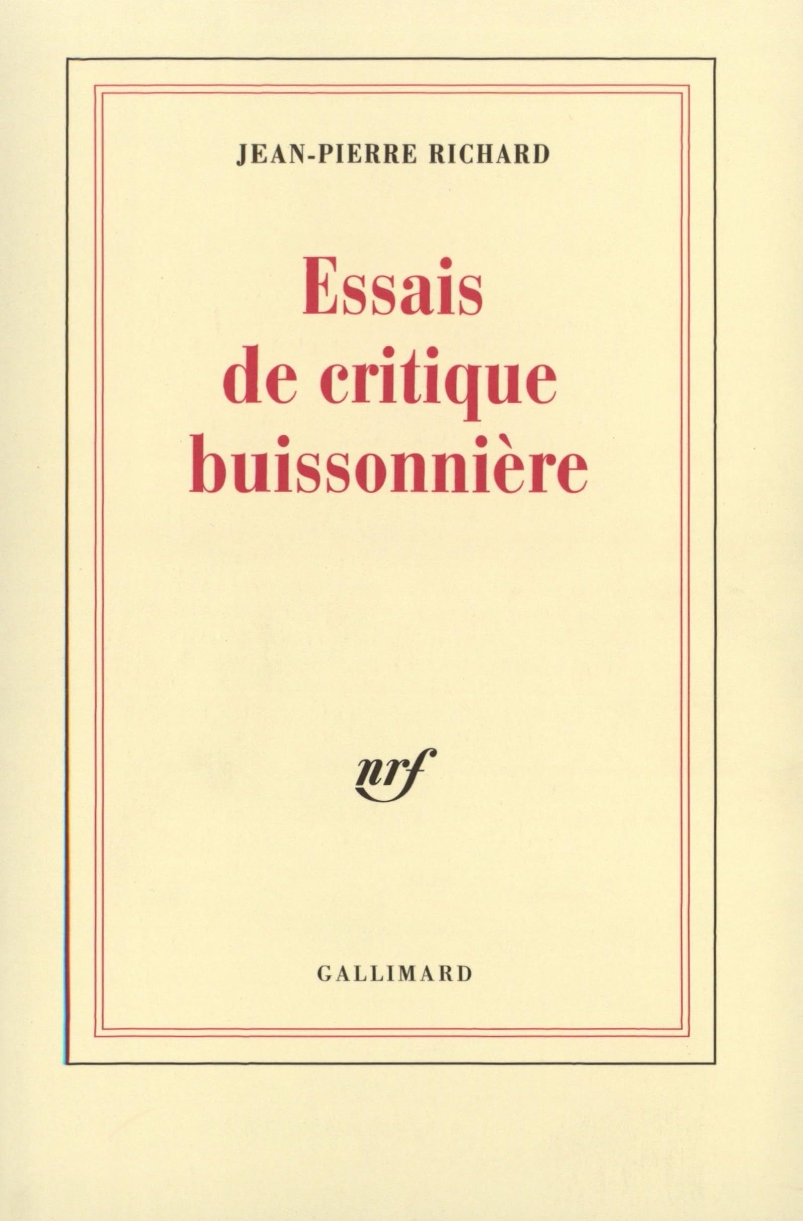 Essais de critique buissonnière Contemporary literature