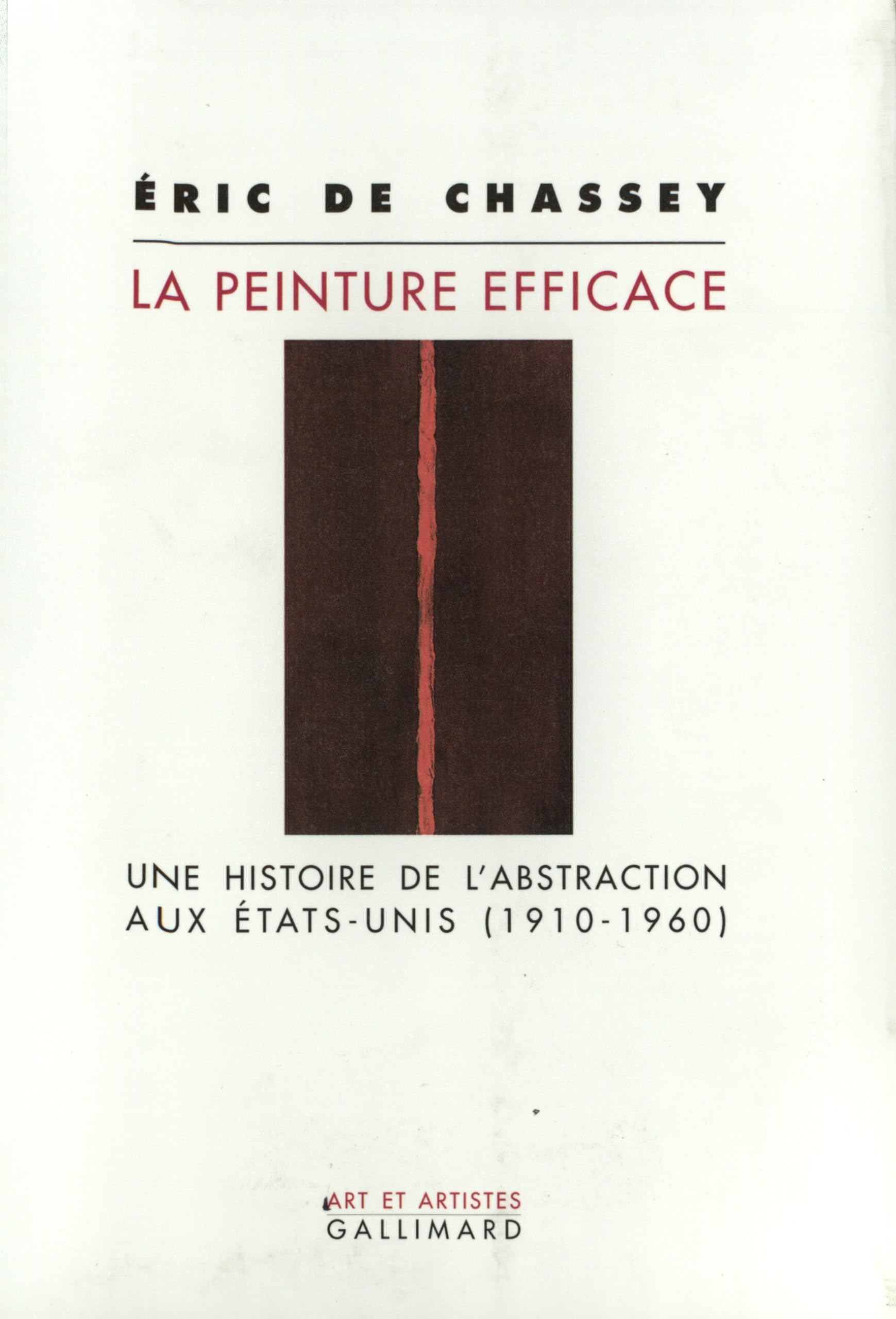La Peinture efficace: Une histoire de l'abstraction aux États-Unis (1910-1960) Film, Art & Culture