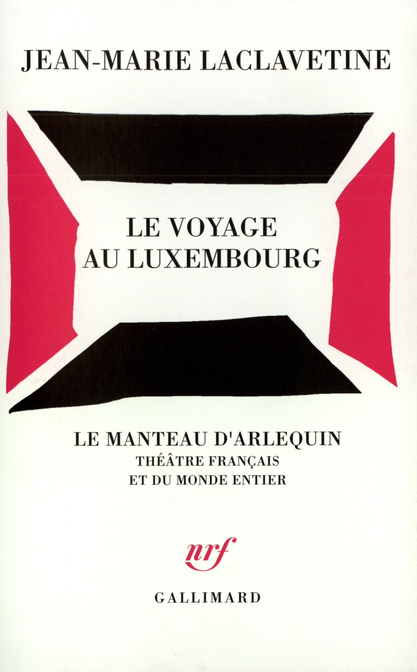 Le Voyage au Luxembourg: [Paris, Théâtre national de Chaillot, janvier 2000 Drama