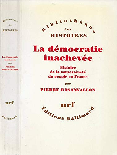 La démocratie inachevée book