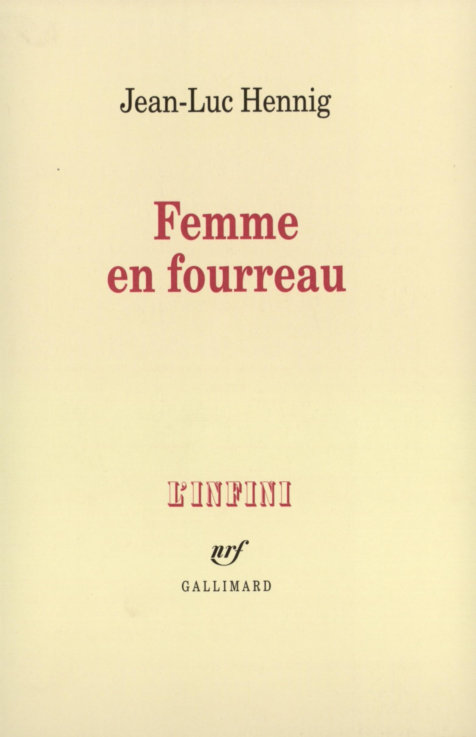 La Femme en Fourreau book