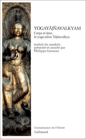 Yogayajñavalkyam, Corps et âme, Le Yoga selon Yajñavalkya book