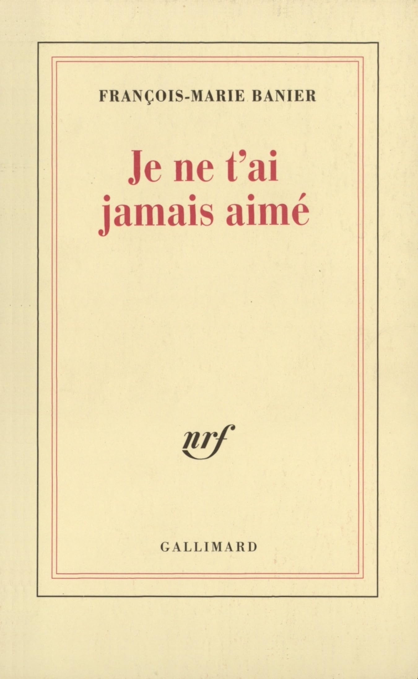 Je ne t'ai jamais aimé Contemporary literature
