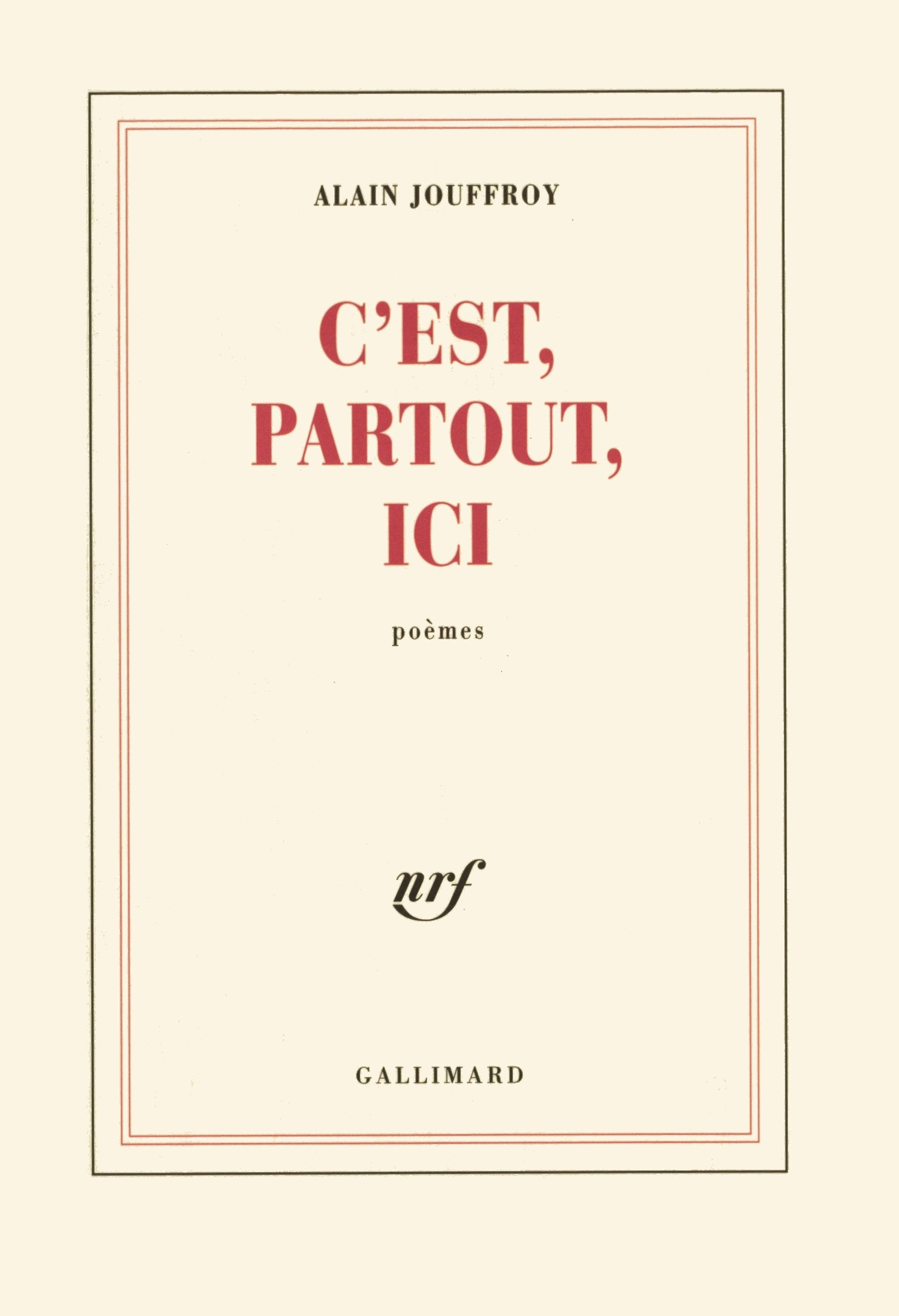 C'est, partout, ici: (1955-2001) Contemporary literature