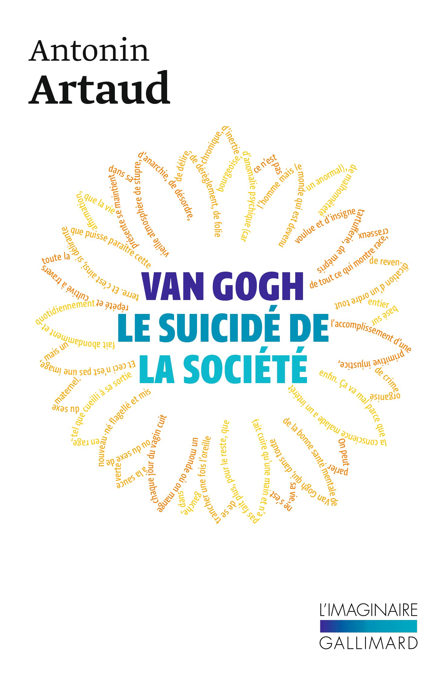 Van Gogh ou le suicide de la société Essays & Short Stories
