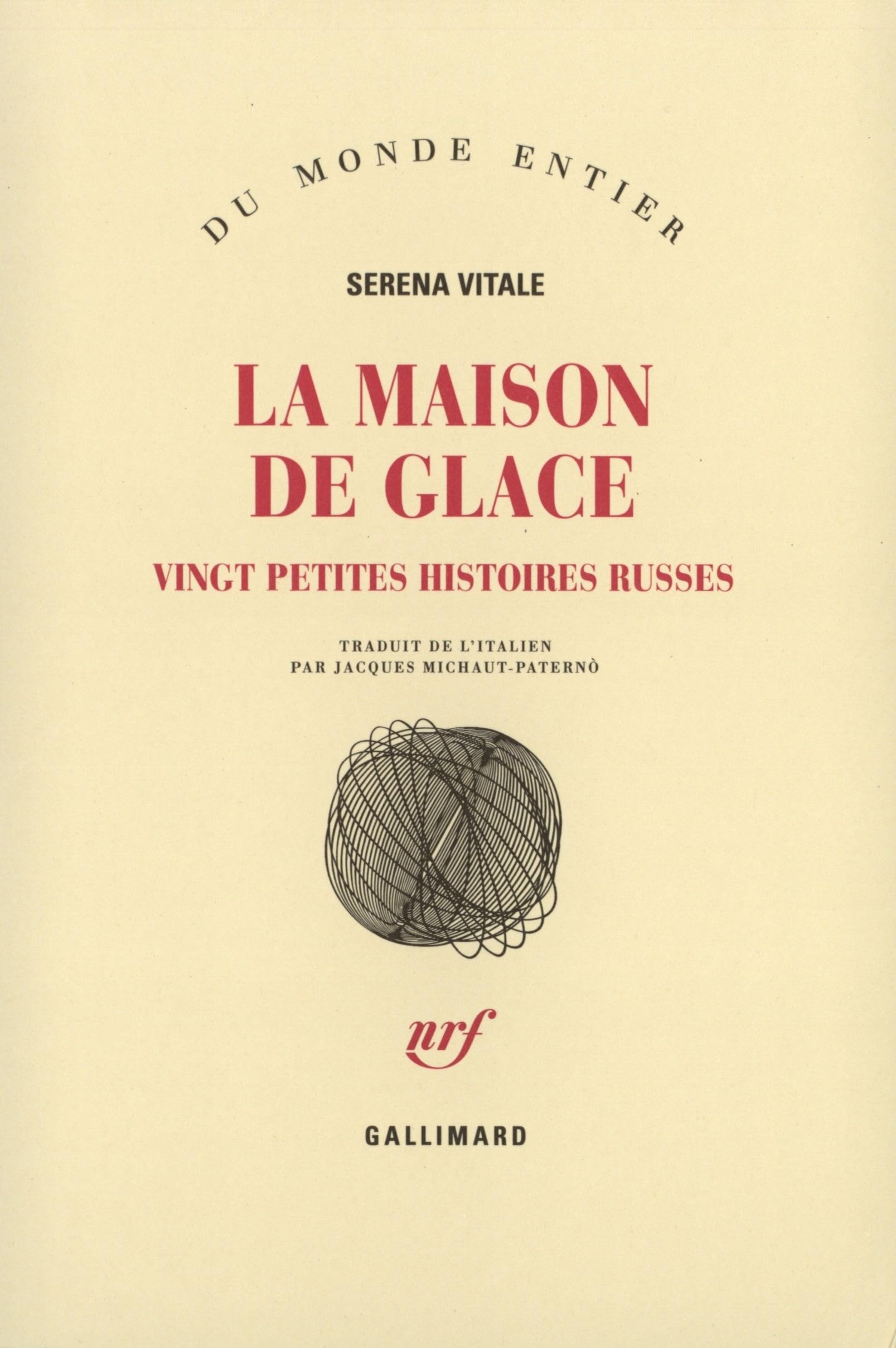 La Maison de glace : Vingt petites histoires russes book