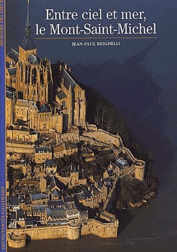 Entre ciel et mer : Le Mont-Saint-Michel book
