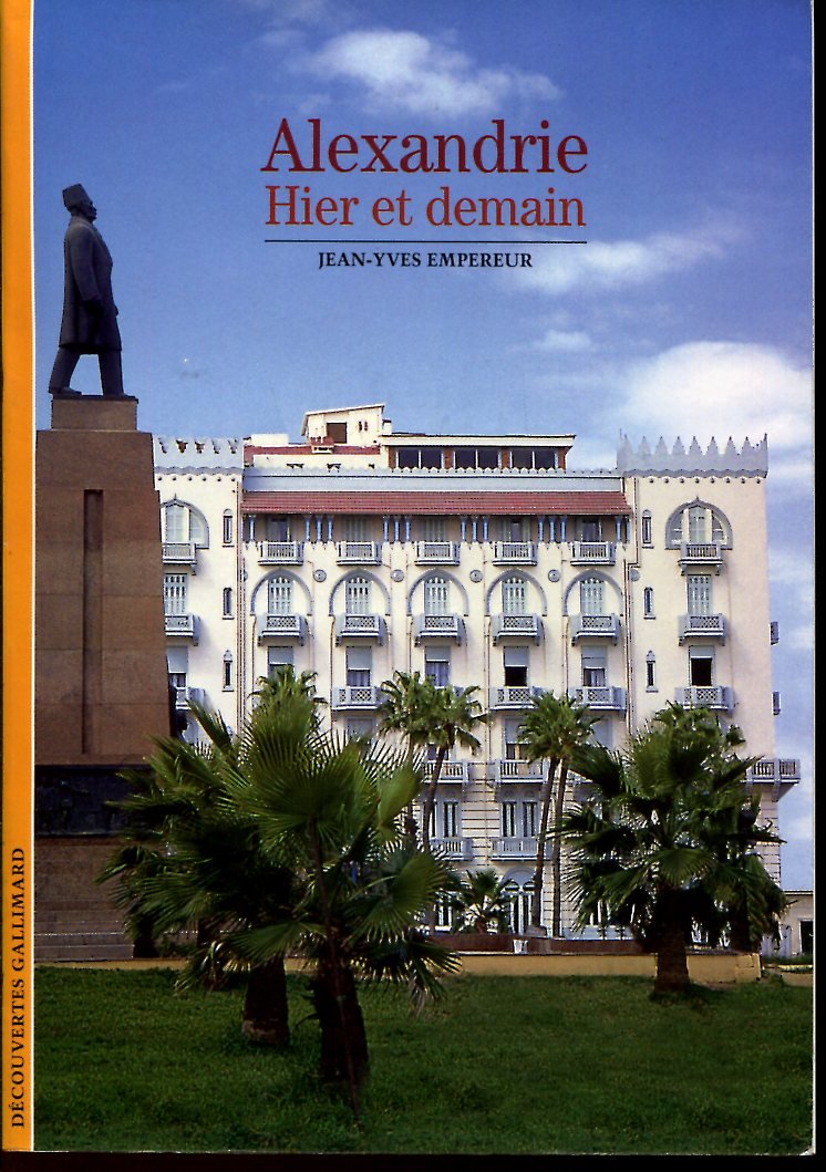 Alexandrie : Hier et demain book