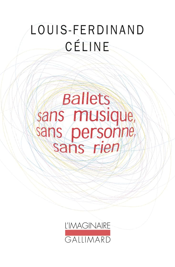 Ballets sans musique, sans personne, sans rien/Secrets dans l'Ile/Progrès book