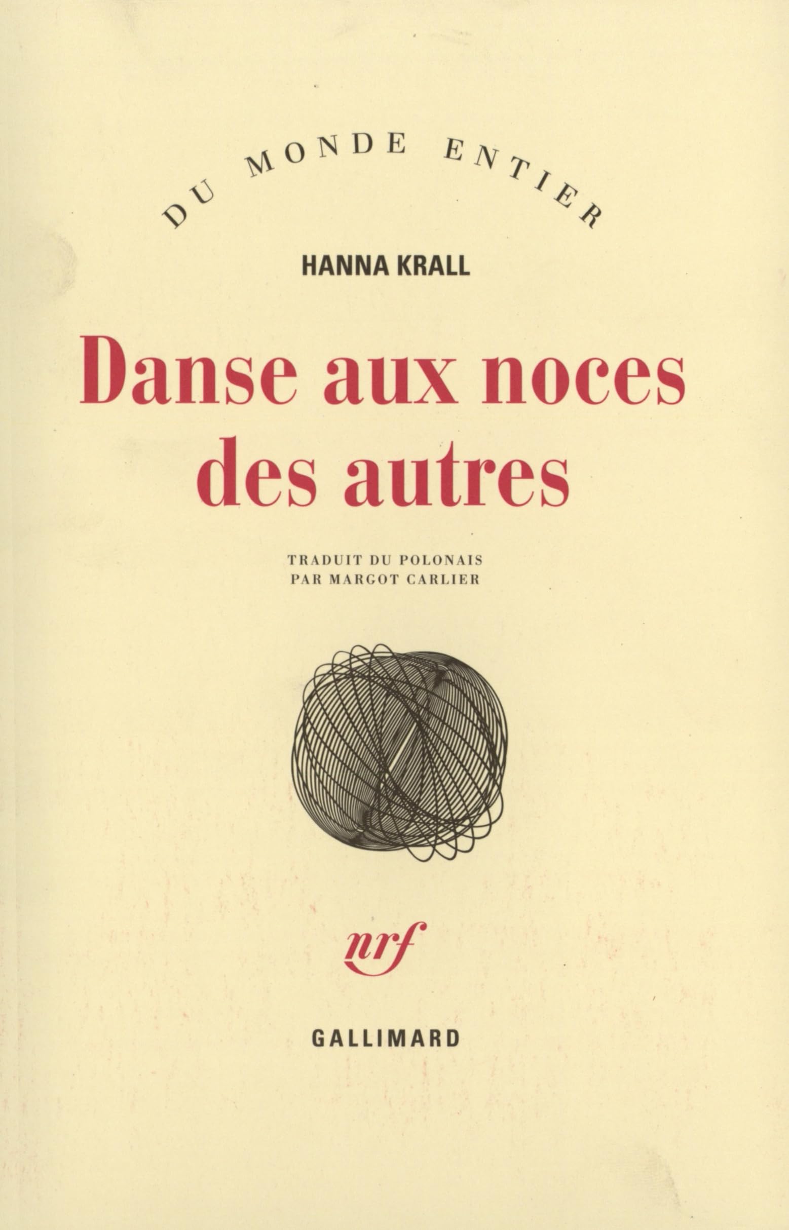 Danse aux noces des autres Contemporary literature