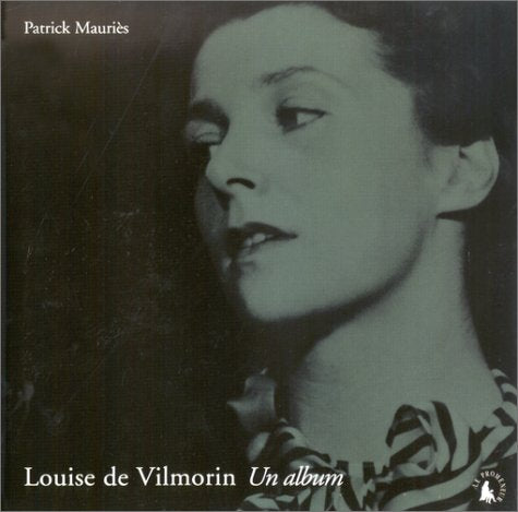 Louise de Vilmorin : Un album (Ancien Prix éditeur : 27 euros) book