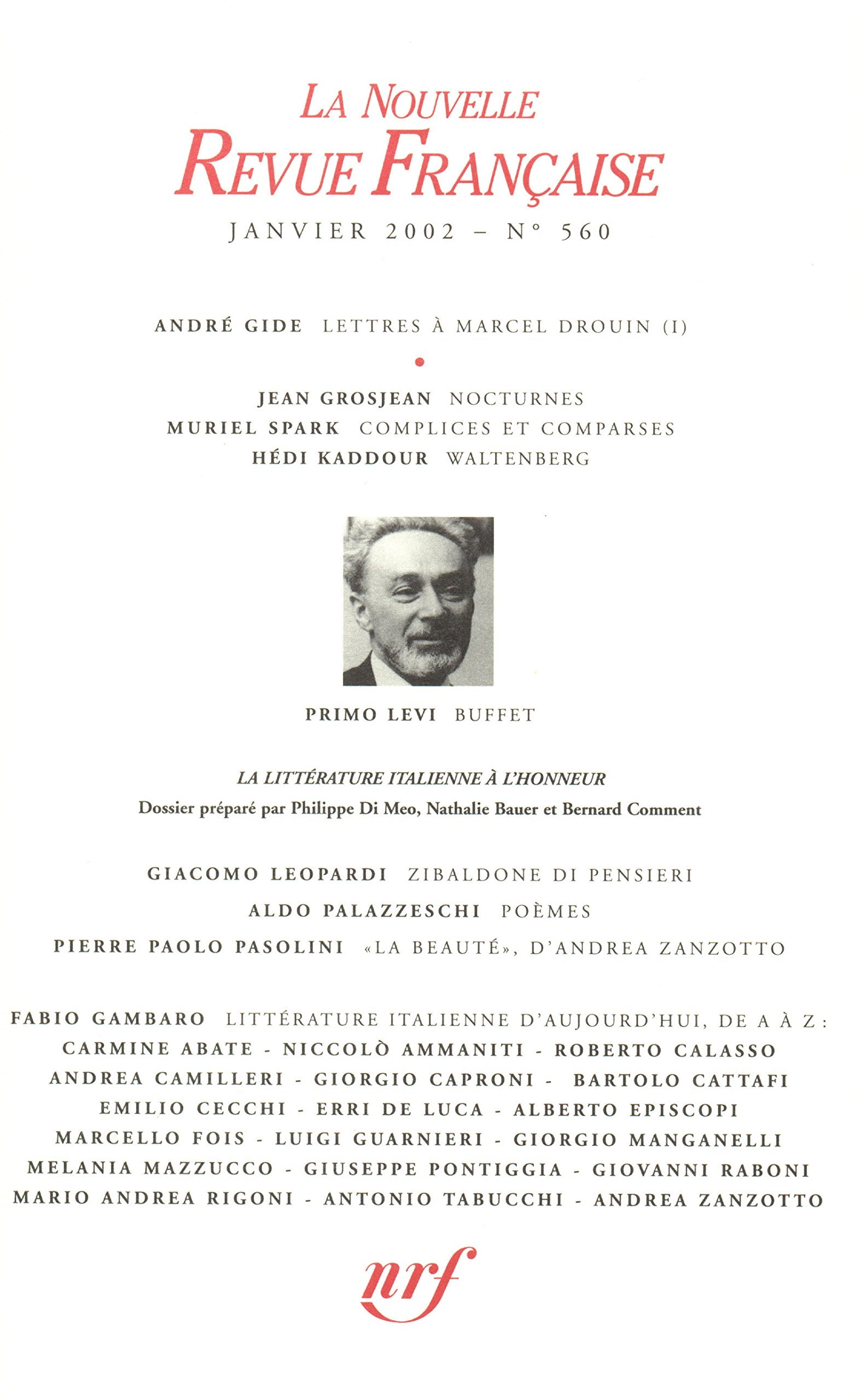 La Nouvelle Revue Française, N° 560 (janvier 2002 : (Gallimard) Books