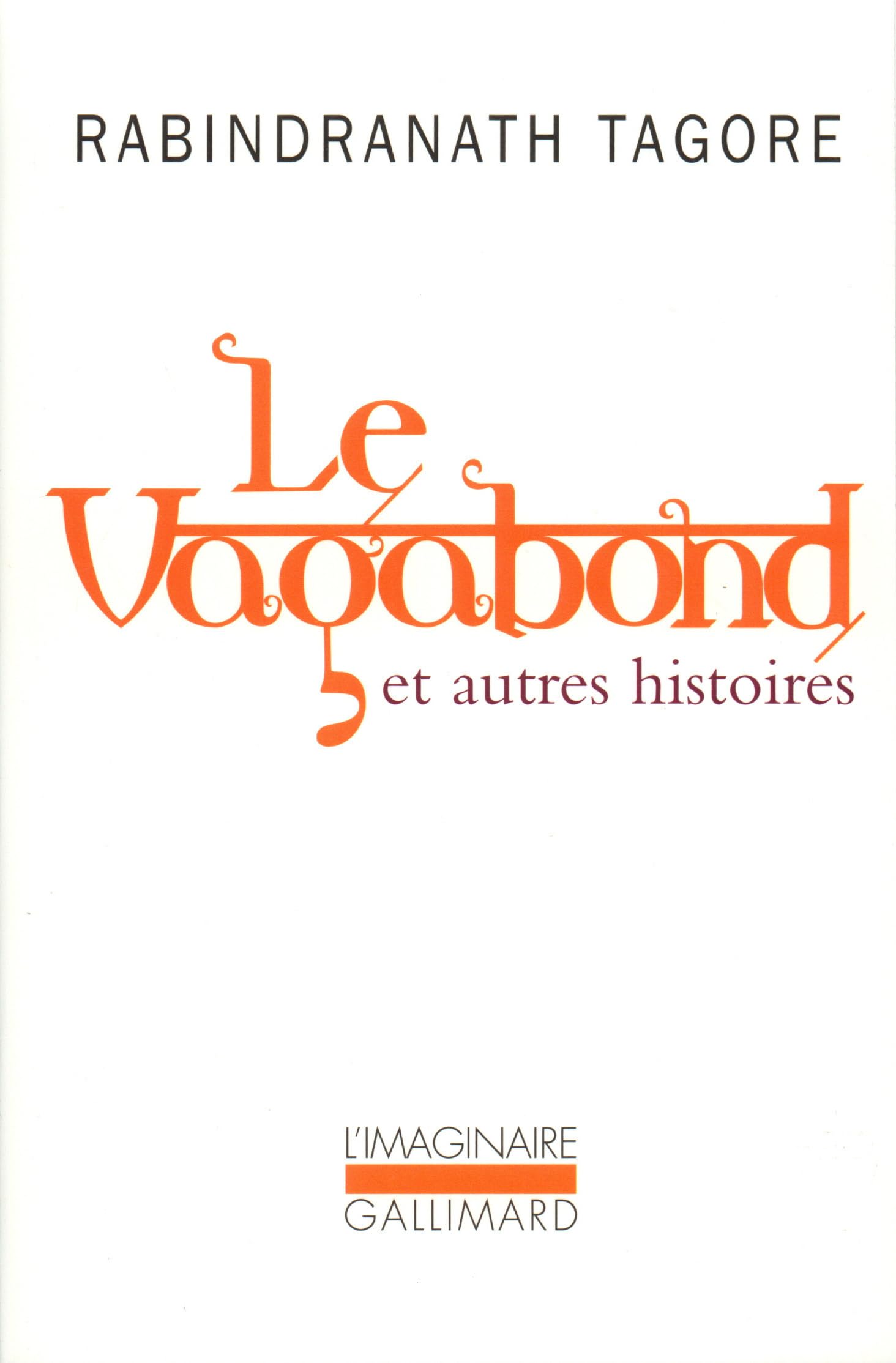 Le Vagabond et autres histoires book