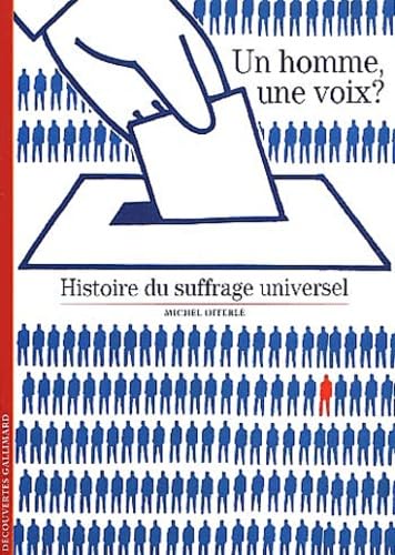 Un homme, une voix ? Histoire du suffrage universel book