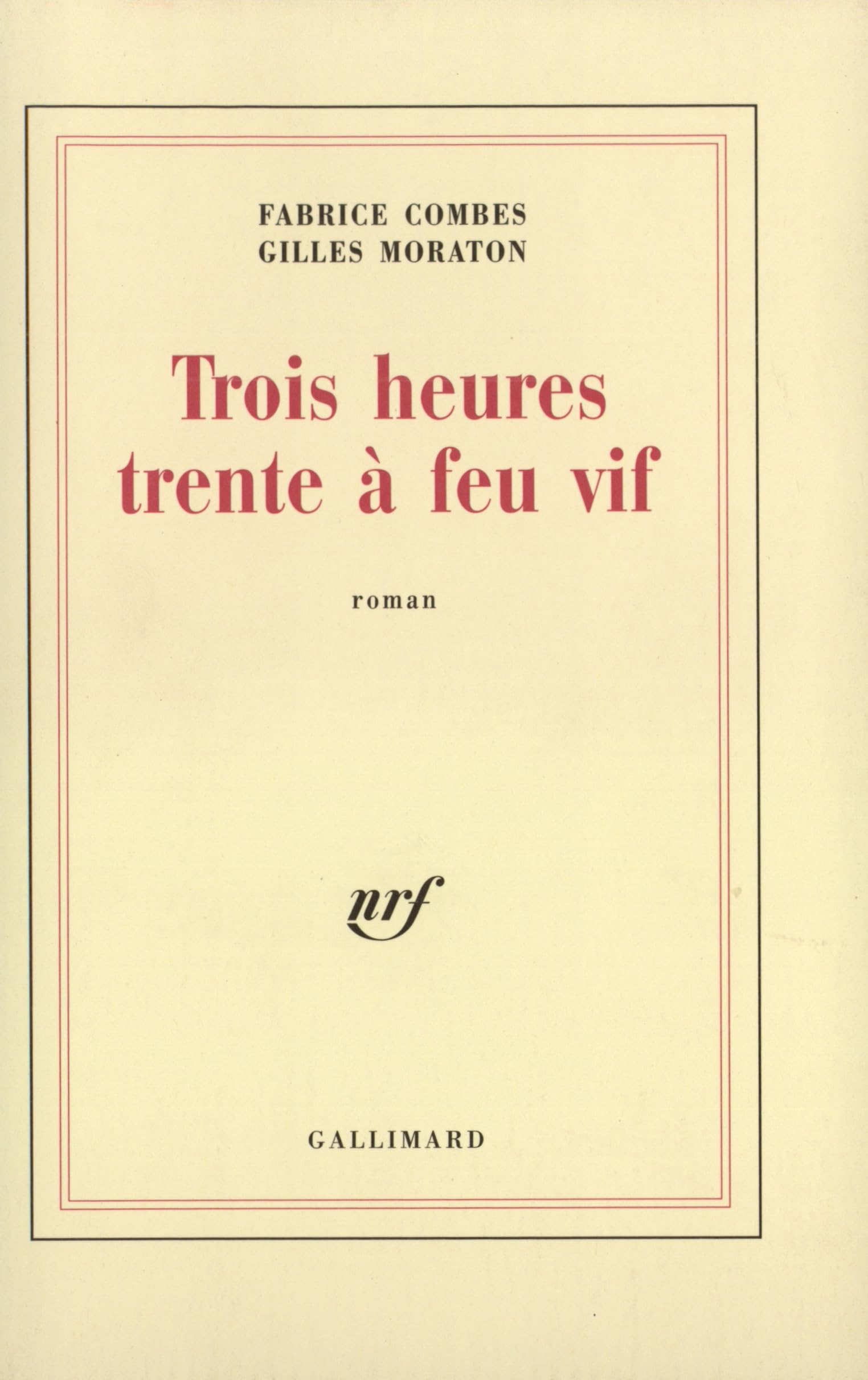 Trois heures trente à feu vif: (la tomate, le réel) Contemporary literature