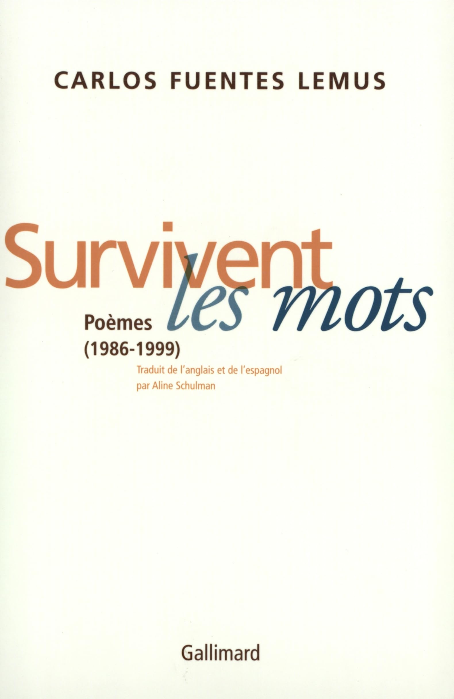 Survivent les mots: Poèmes 1986-1999 Poetry