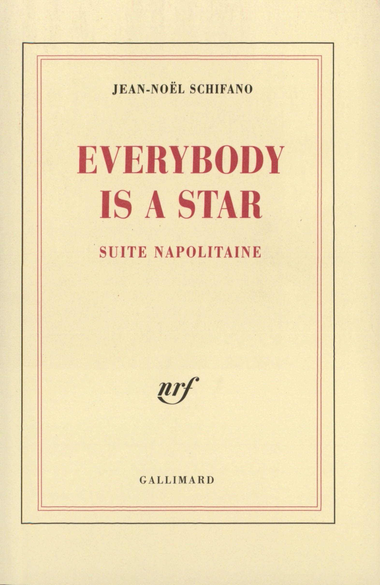 Everybody is a star: Suite napolitaine book