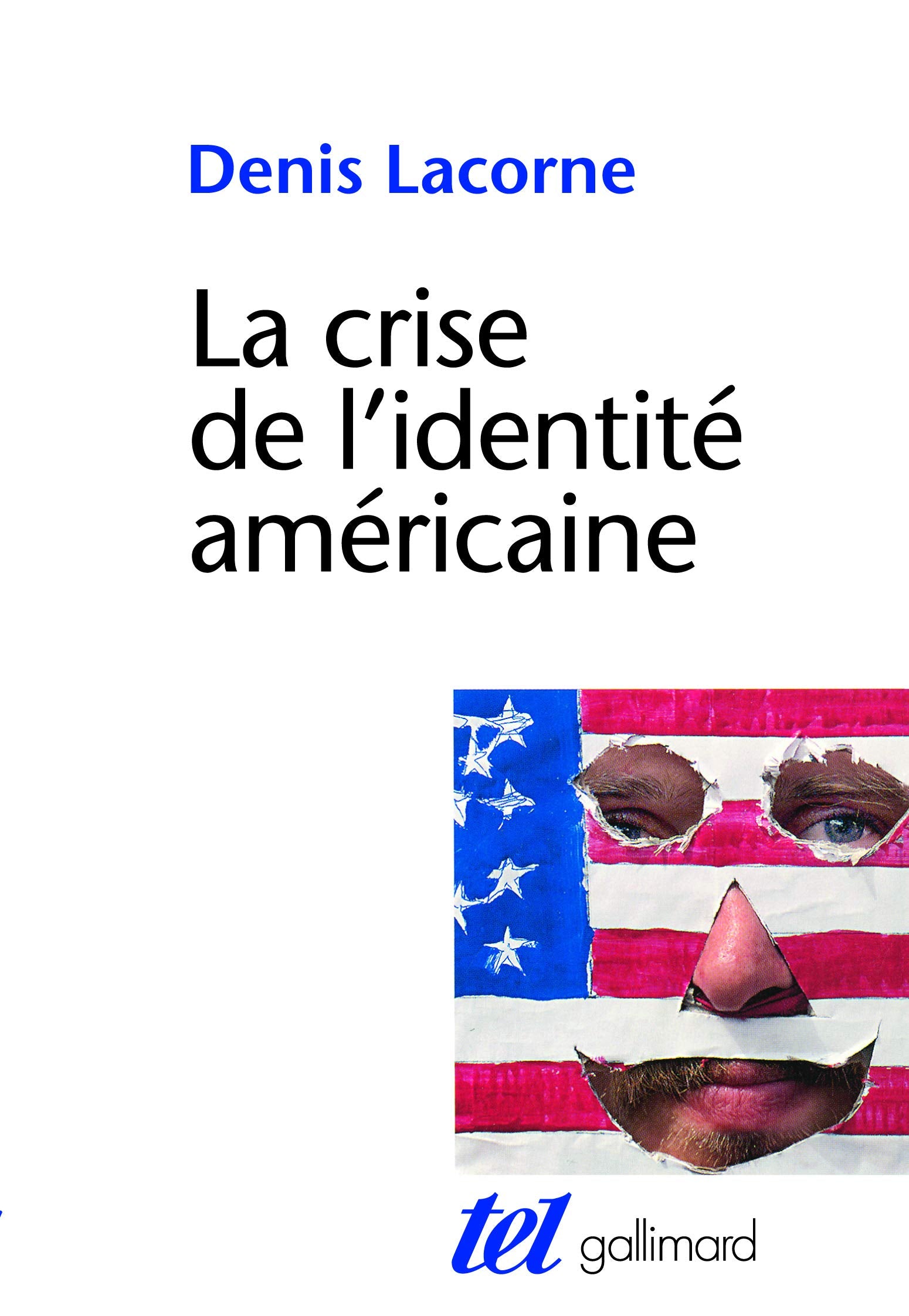 La Crise de l'identité américaine book