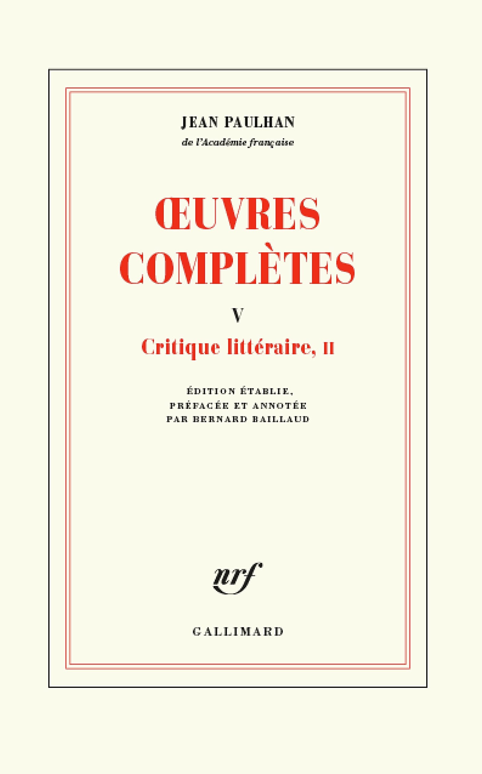 Œuvres complètes: Critique littéraire, II (5) Essays & Short Stories