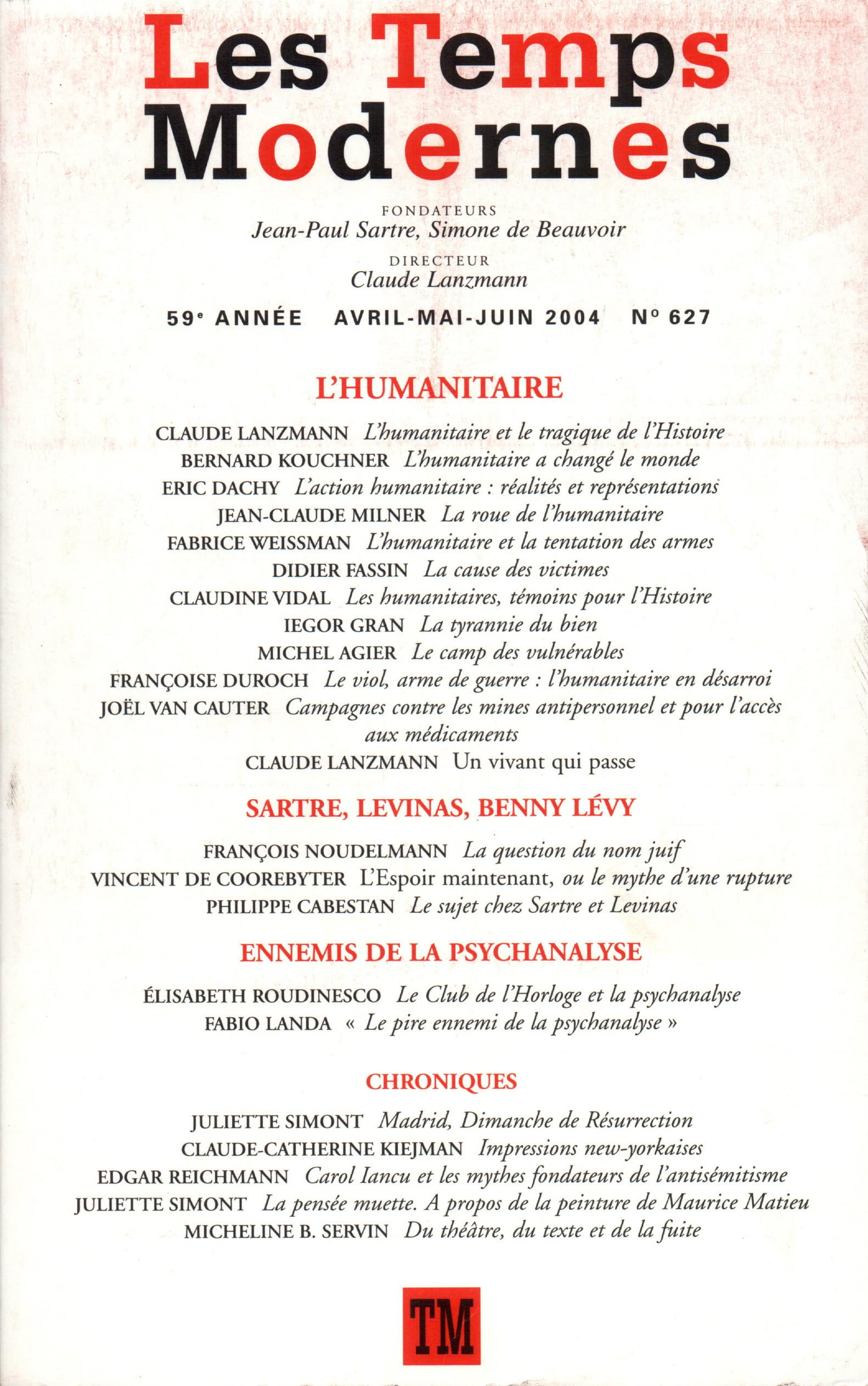 Les Temps Modernes, N° 627, Avril-Mai-Ju : L'Humanitaire Books
