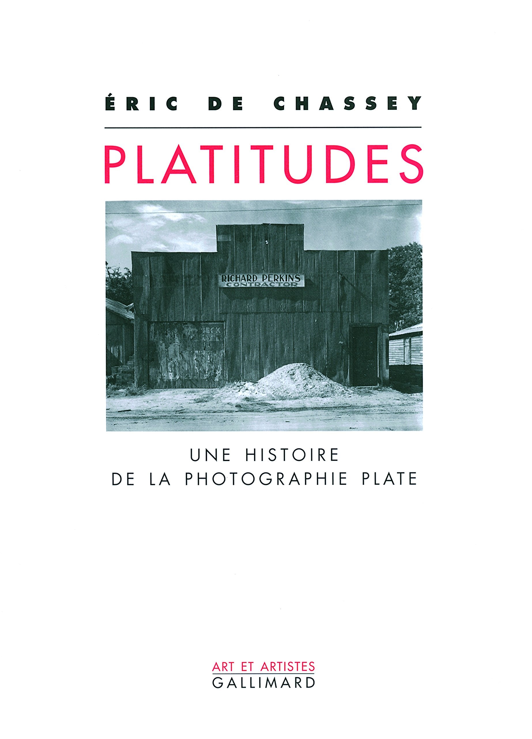 Platitudes: Une histoire de la photographie plate book
